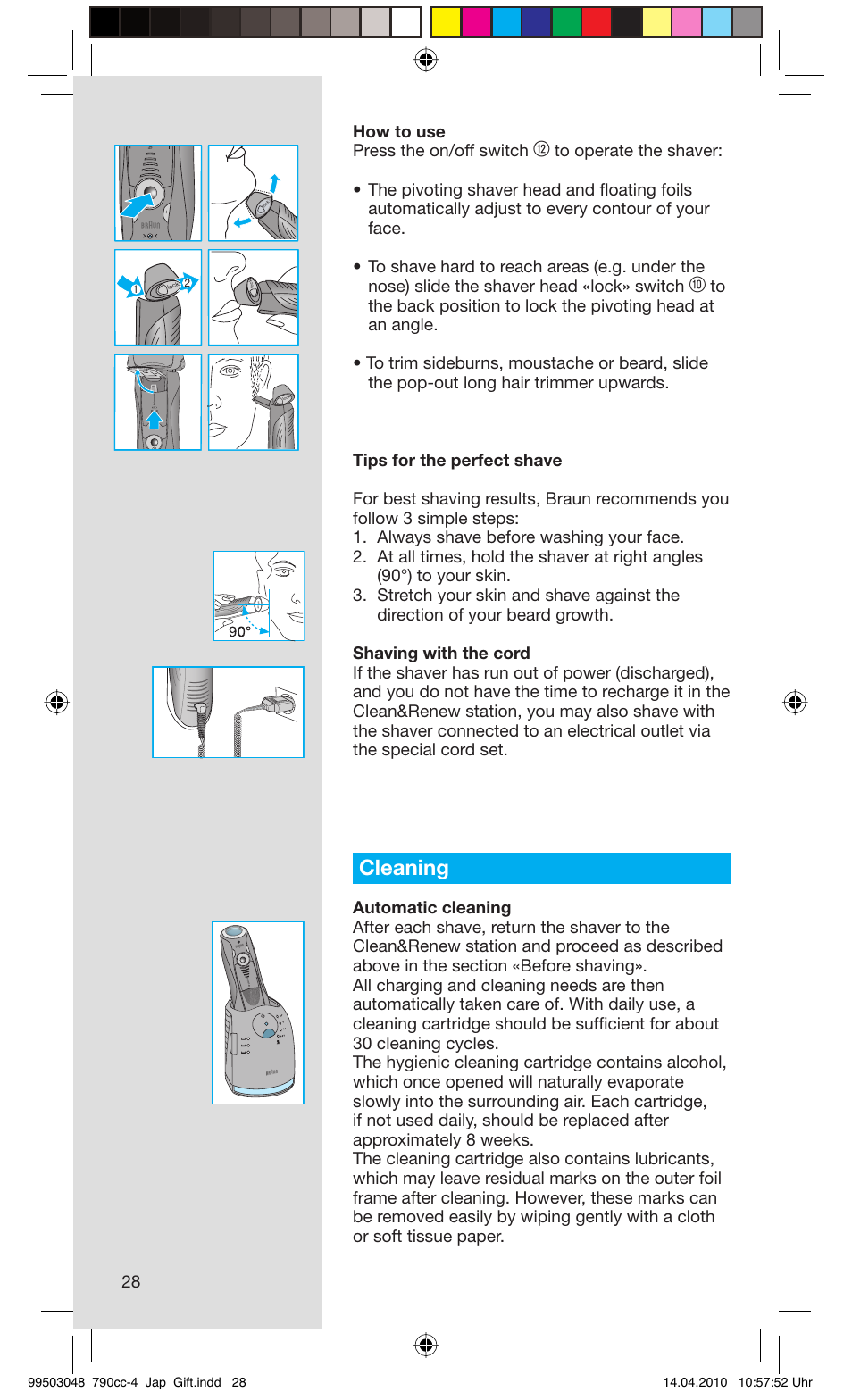 Cleaning, 28 how to use press the on/off switch | Braun 790CC-4 User Manual | Page 28 / 32