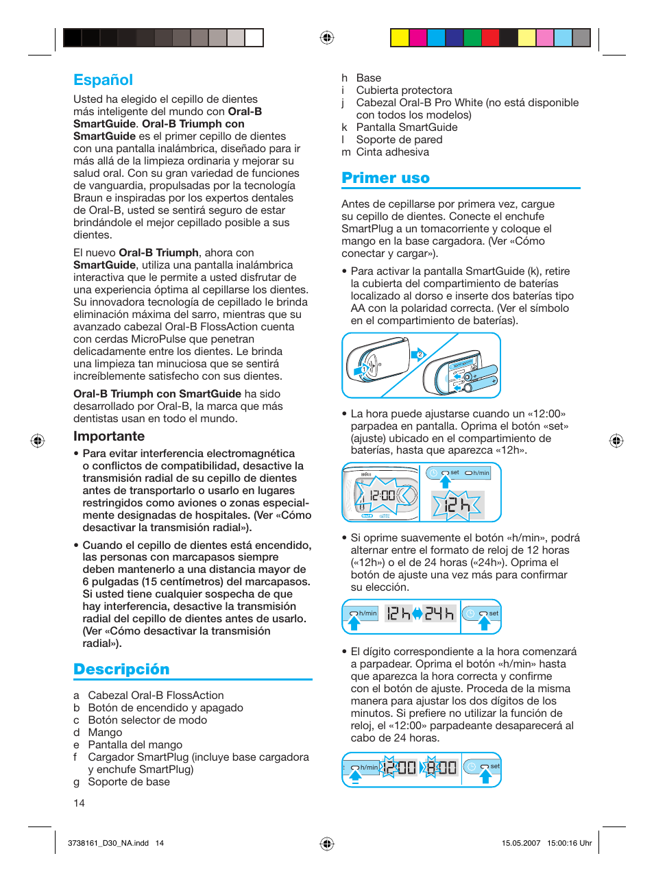 Español, Descripción, Primer uso | Importante | Braun Triumph Toothbrush User Manual | Page 14 / 30