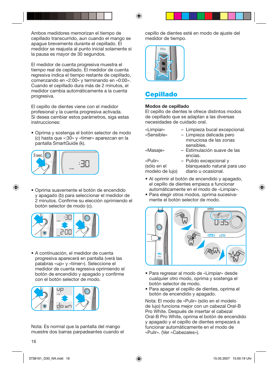 Cepillado | Braun Triumph Toothbrush User Manual | Page 16 / 30