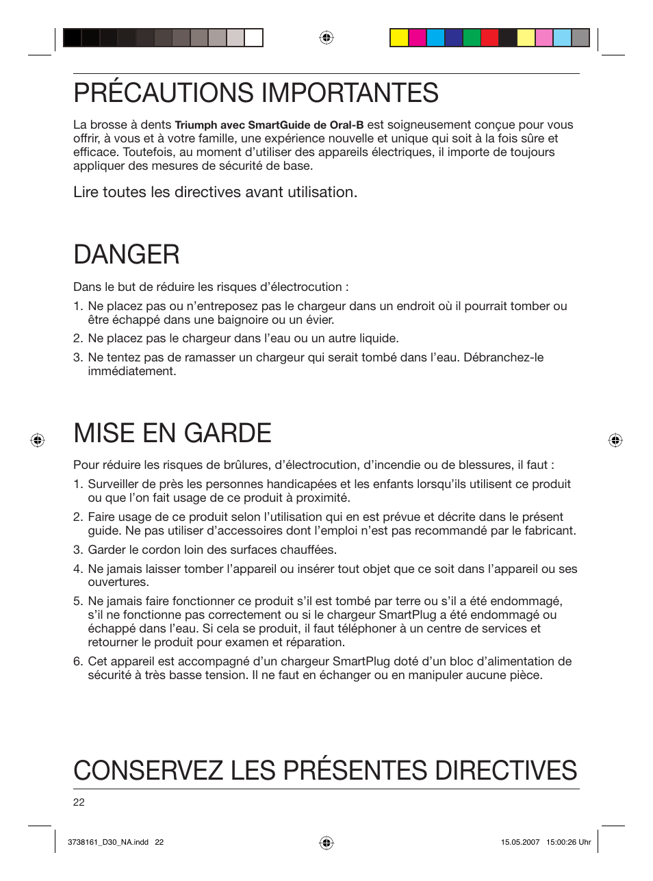Précautions importantes, Danger, Mise en garde | Conservez les présentes directives | Braun Triumph Toothbrush User Manual | Page 22 / 30
