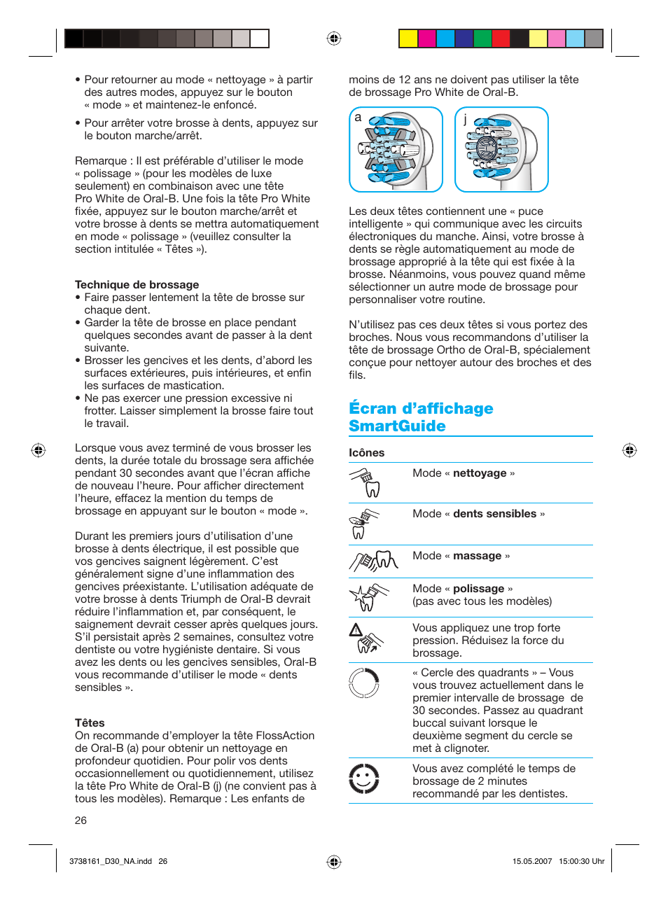 Écran d’affichage smartguide | Braun Triumph Toothbrush User Manual | Page 26 / 30