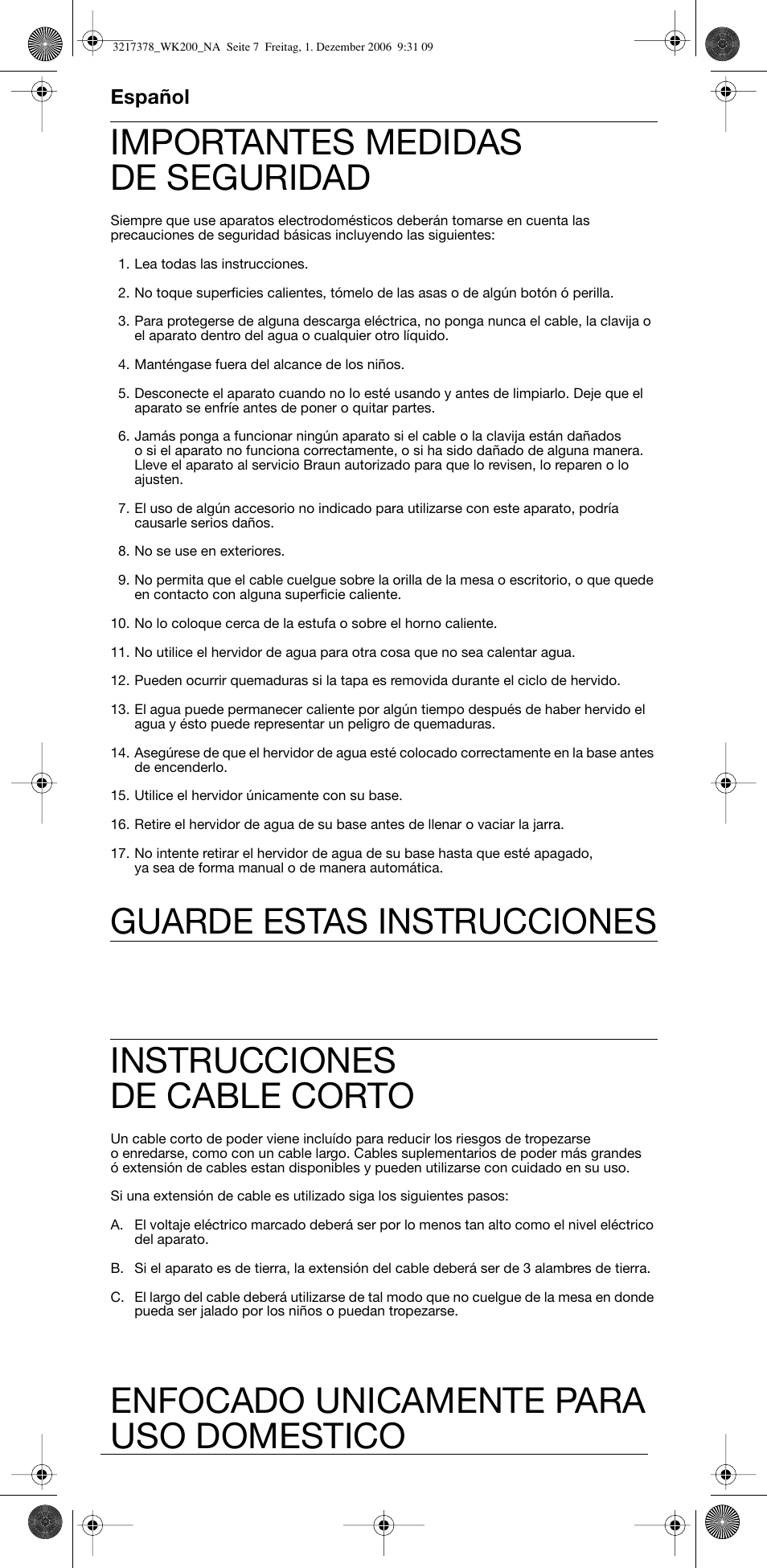 Importantes medidas de seguridad, Instrucciones de cable corto | Braun 3219 User Manual | Page 7 / 8