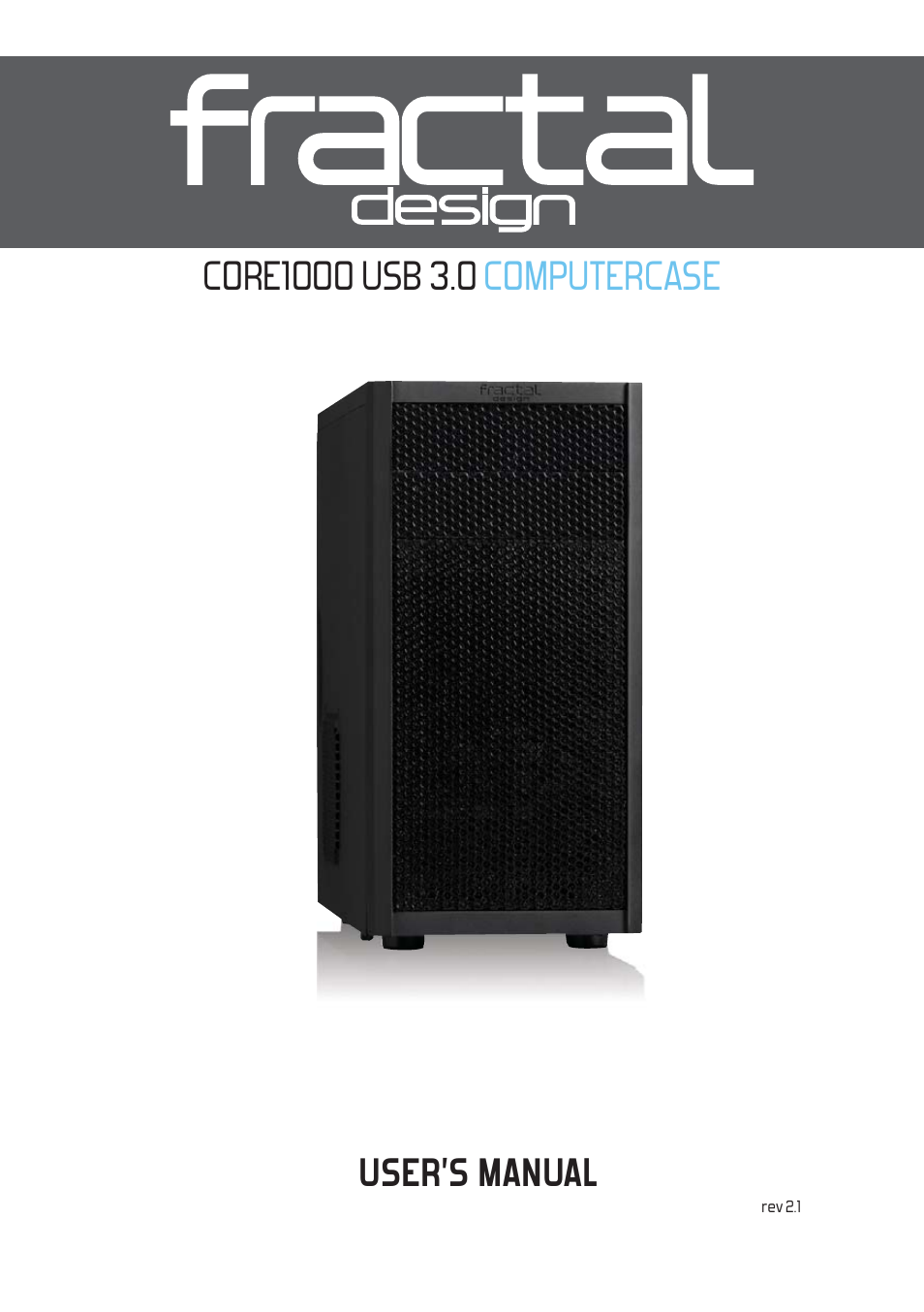 Fractal Design Core 1000 USB 3_0 User Manual | 38 pages