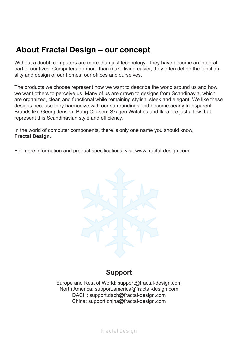 About fractal design – our concept, Support | Fractal Design Core 1000 USB 3_0 User Manual | Page 2 / 38