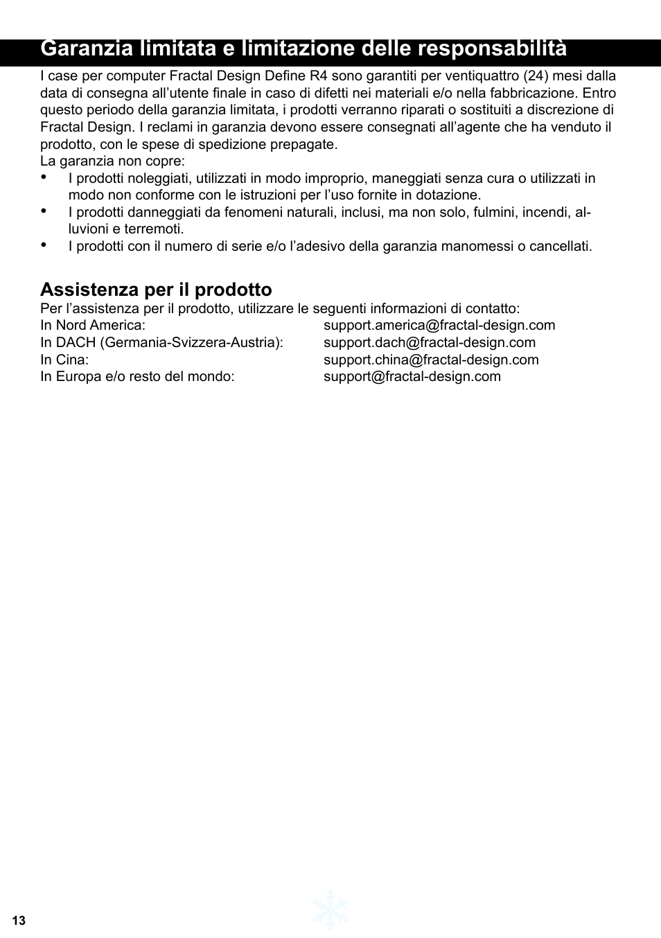 Assistenza per il prodotto | Fractal Design Define R4 Titanium Grey Window User Manual | Page 14 / 37