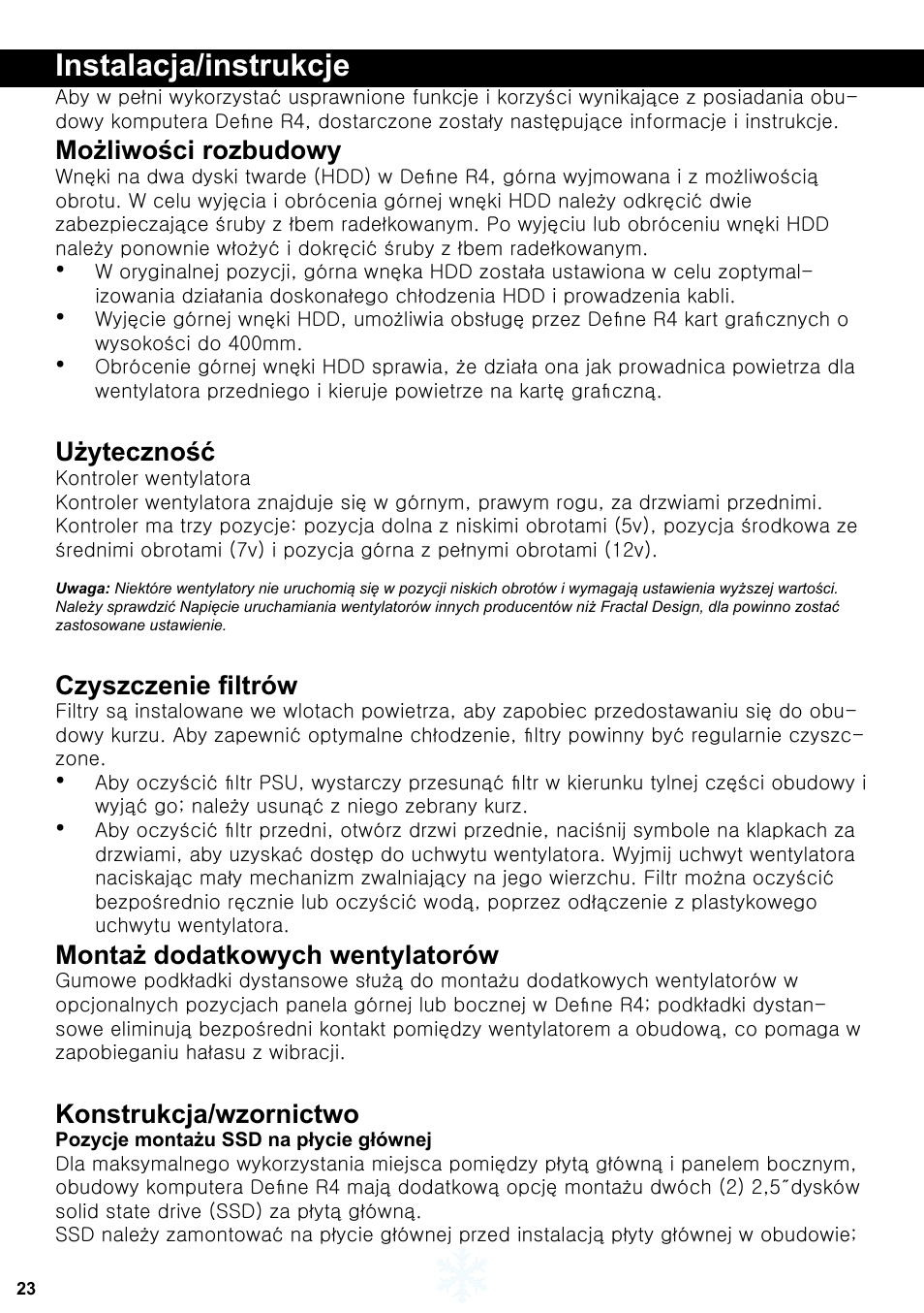Instalacja/instrukcje, Możliwości rozbudowy, Użyteczność | Czyszczenie filtrów, Montaż dodatkowych wentylatorów, Konstrukcja/wzornictwo | Fractal Design Define R4 Titanium Grey Window User Manual | Page 24 / 37