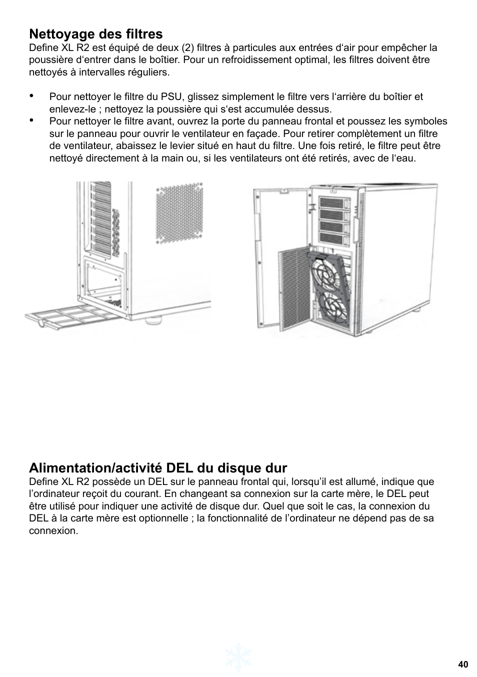 Nettoyage des filtres, Alimentation/activité del du disque dur | Fractal Design Define XL R2 Titanium Grey User Manual | Page 41 / 50
