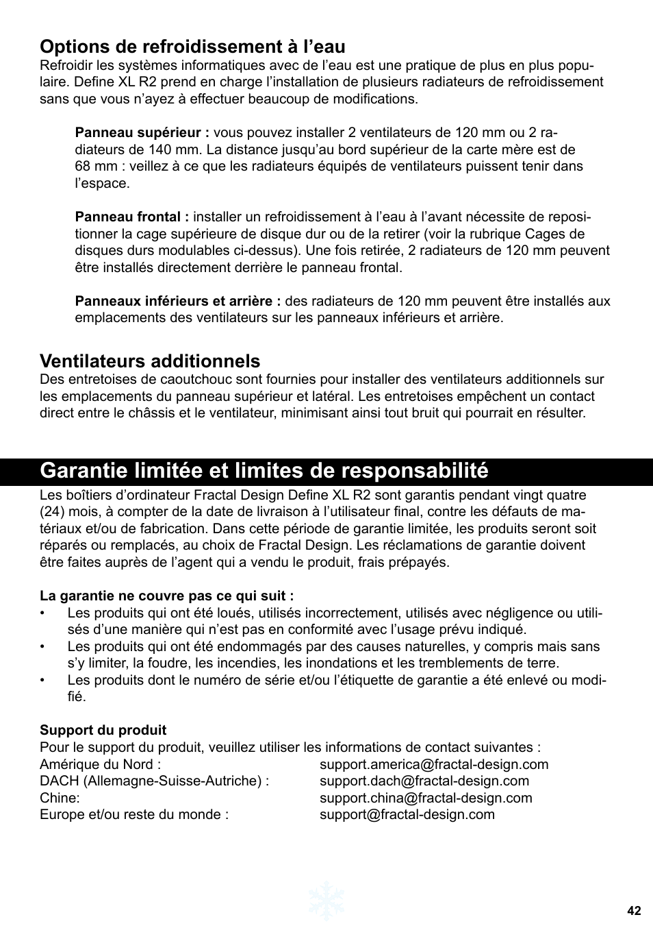 Garantie limitée et limites de responsabilité, Options de refroidissement à l’eau, Ventilateurs additionnels | Fractal Design Define XL R2 Titanium Grey User Manual | Page 43 / 50