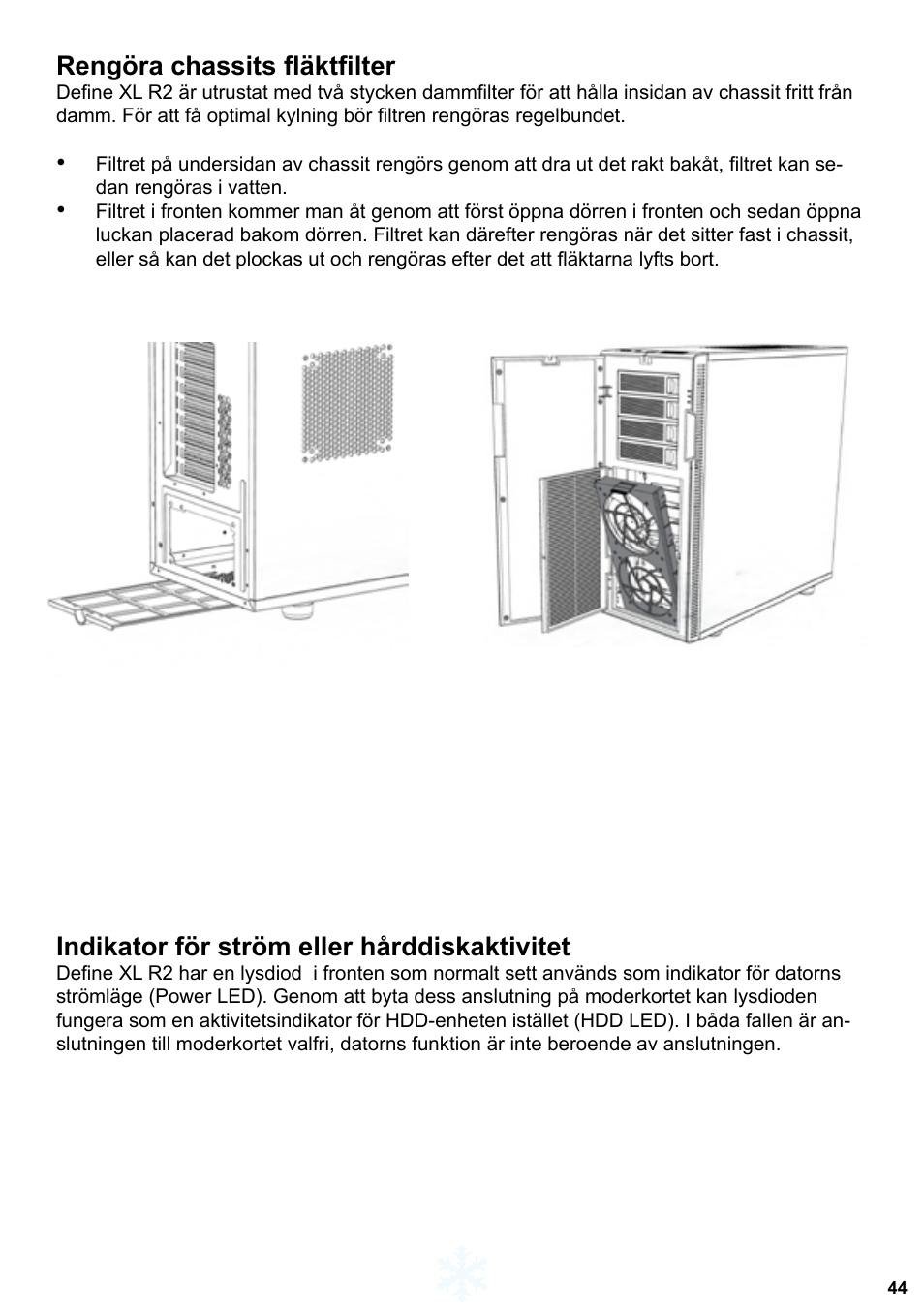 Rengöra chassits fläktfilter, Indikator för ström eller hårddiskaktivitet | Fractal Design Define XL R2 Titanium Grey User Manual | Page 45 / 50
