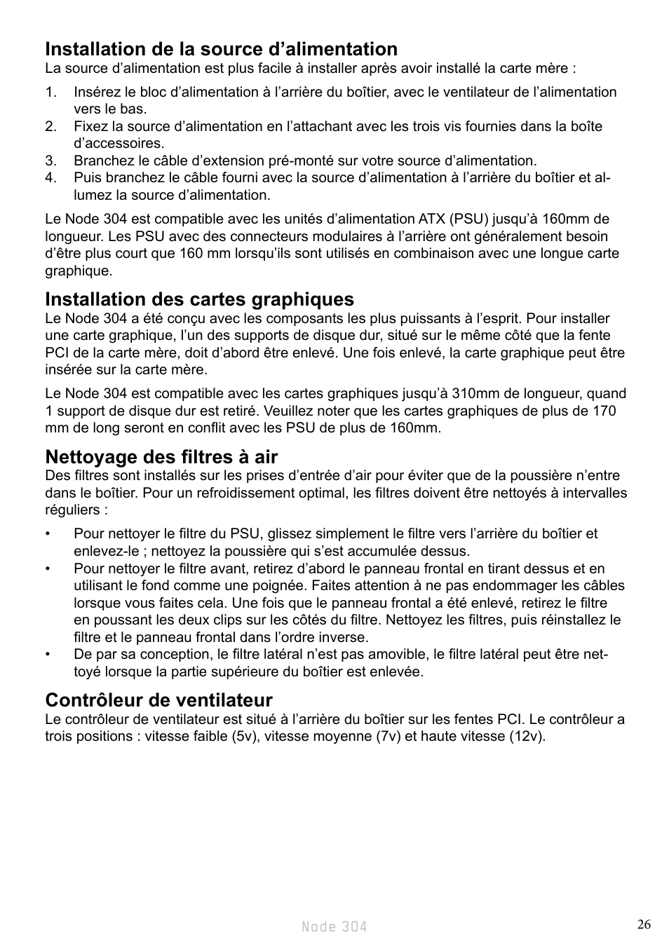 Installation de la source d’alimentation, Installation des cartes graphiques, Nettoyage des filtres à air | Contrôleur de ventilateur | Fractal Design Node 304 White User Manual | Page 29 / 34