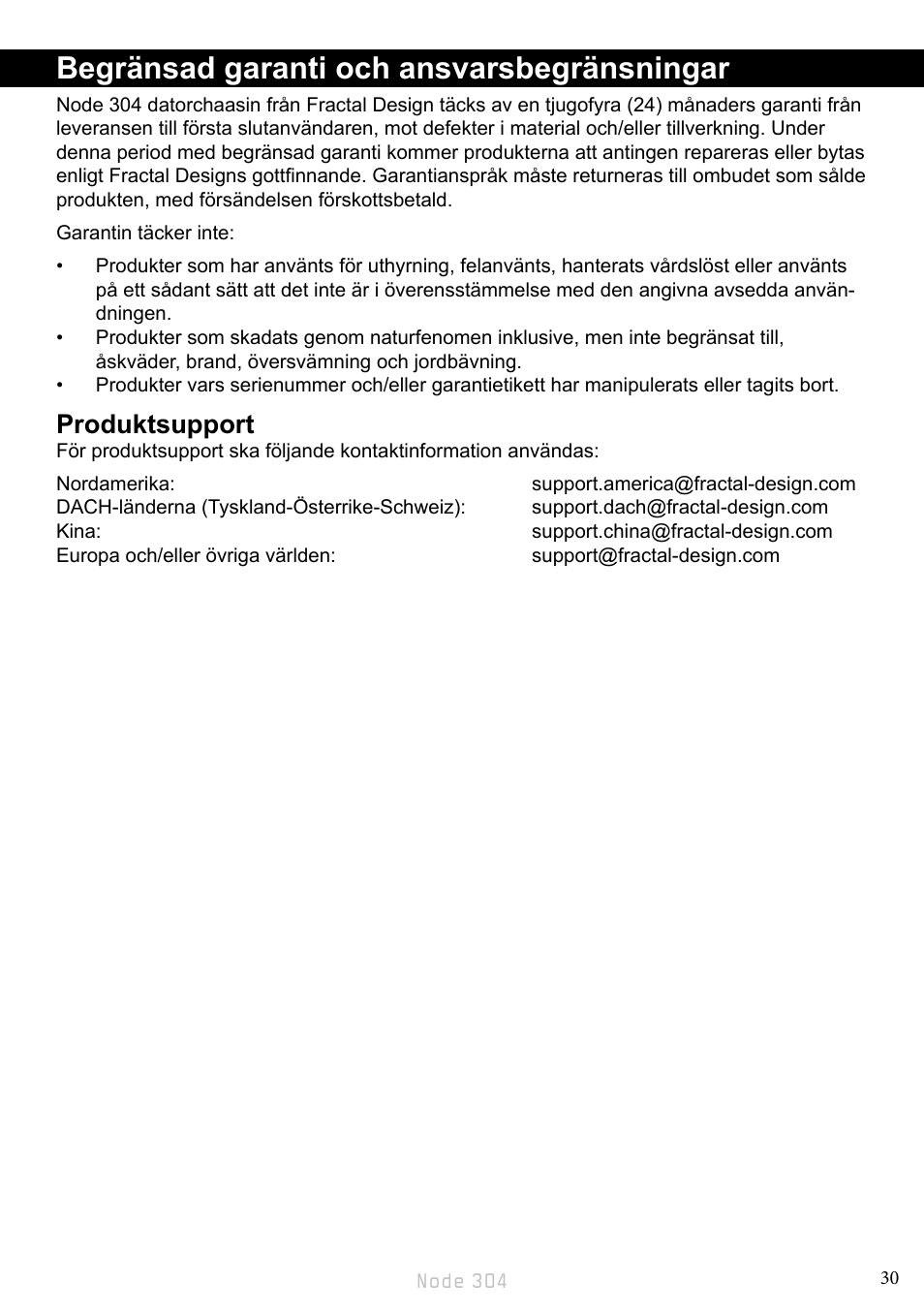 Begränsad garanti och ansvarsbegränsningar, Produktsupport | Fractal Design Node 304 White User Manual | Page 33 / 34