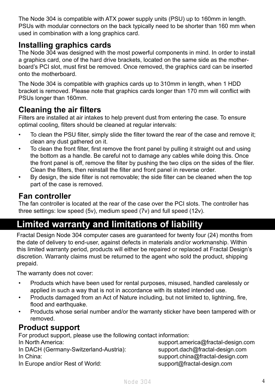 Limited warranty and limitations of liability, Installing graphics cards, Cleaning the air filters | Fan controller, Product support | Fractal Design Node 304 White User Manual | Page 7 / 34