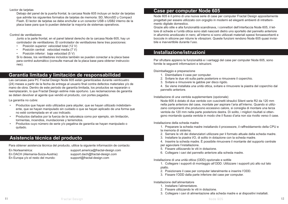 Garantía limitada y limitación de responsabilidad, Asistencia técnica del producto, Case per computer node 605 | Installazione/istruzioni | Fractal Design Node 605 User Manual | Page 8 / 19