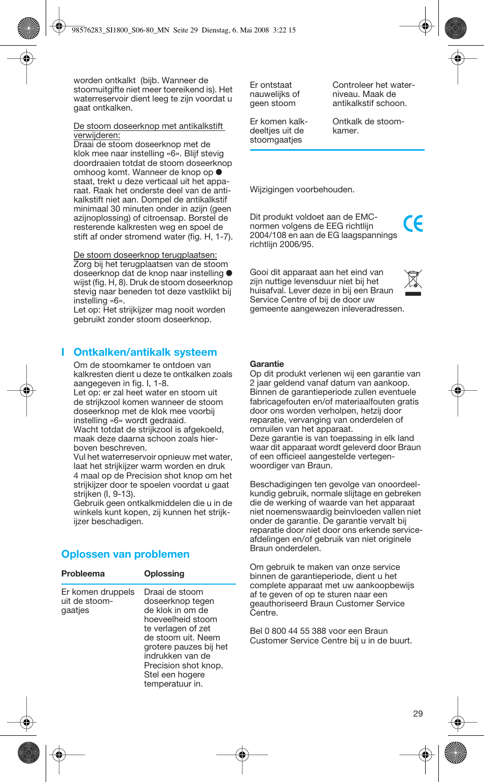 I ontkalken/antikalk systeem, Oplossen van problemen | Braun TexStyle SI 18.896 User Manual | Page 29 / 77