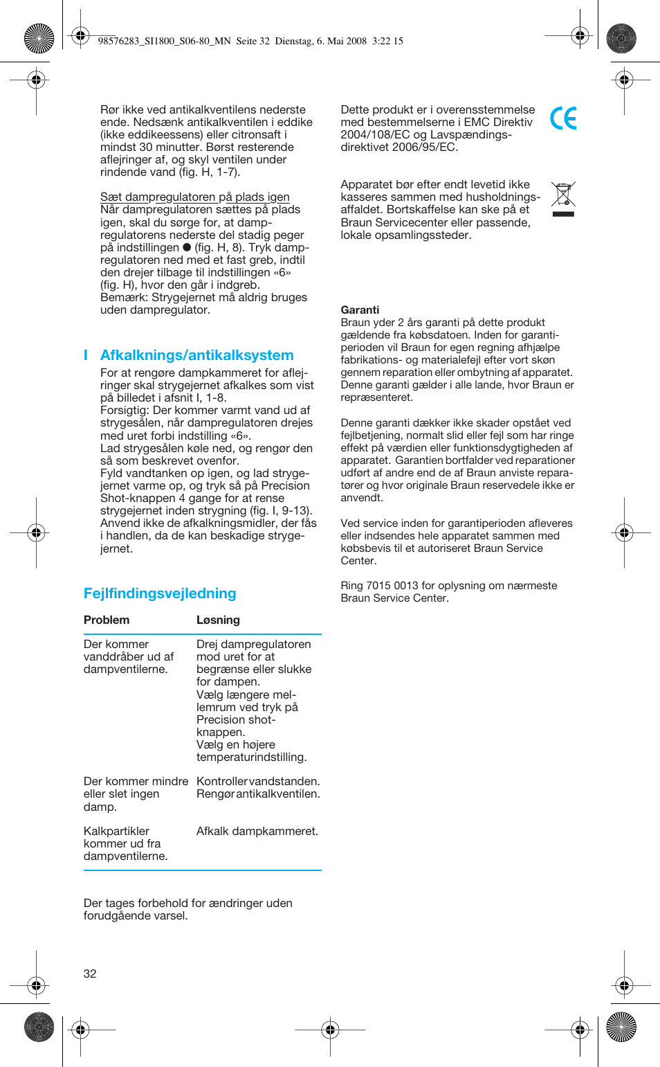 I afkalknings/antikalksystem, Fejlfindingsvejledning | Braun TexStyle SI 18.896 User Manual | Page 32 / 77