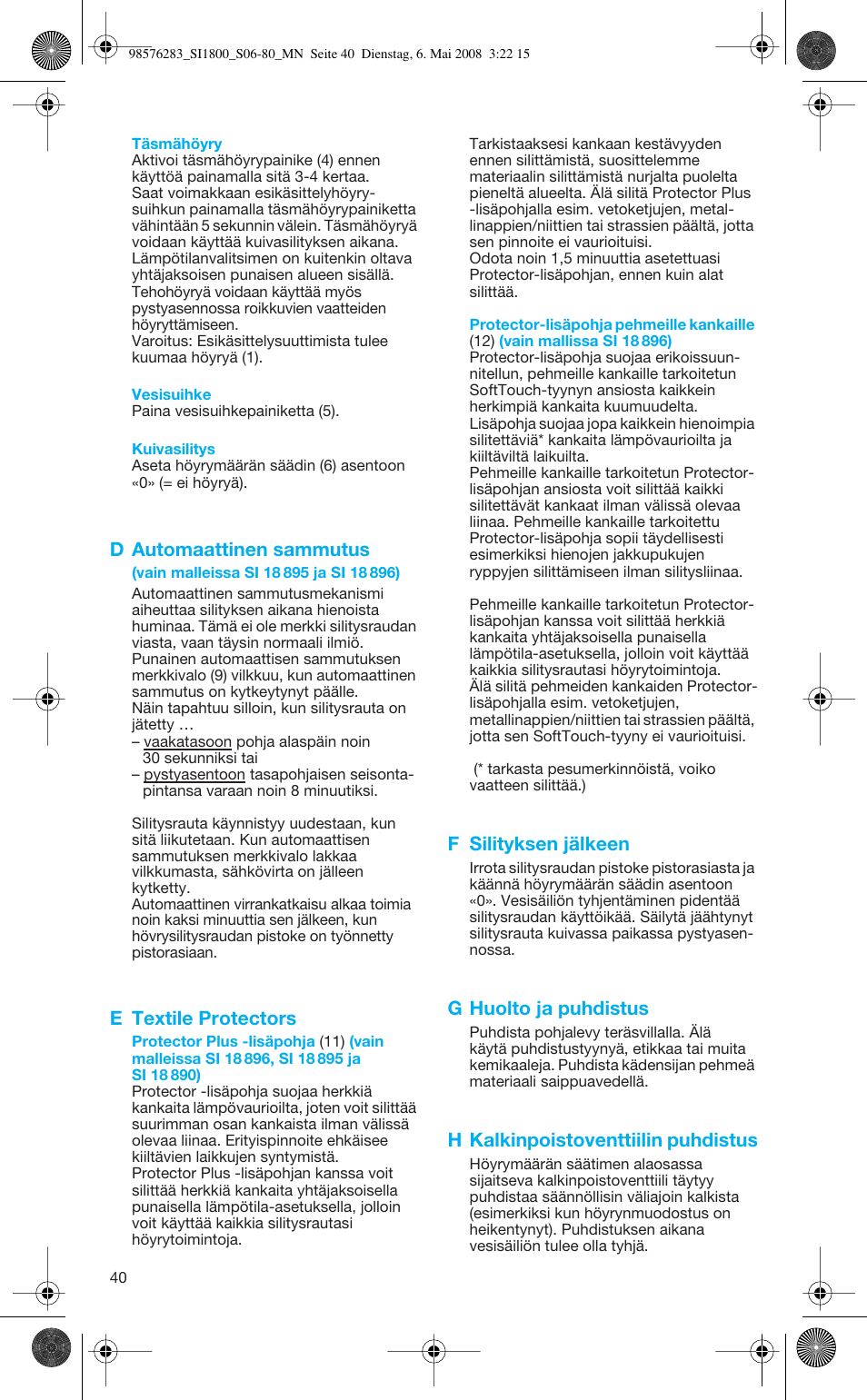 D automaattinen sammutus, E textile protectors, F silityksen jälkeen | G huolto ja puhdistus, H kalkinpoistoventtiilin puhdistus | Braun TexStyle SI 18.896 User Manual | Page 40 / 77
