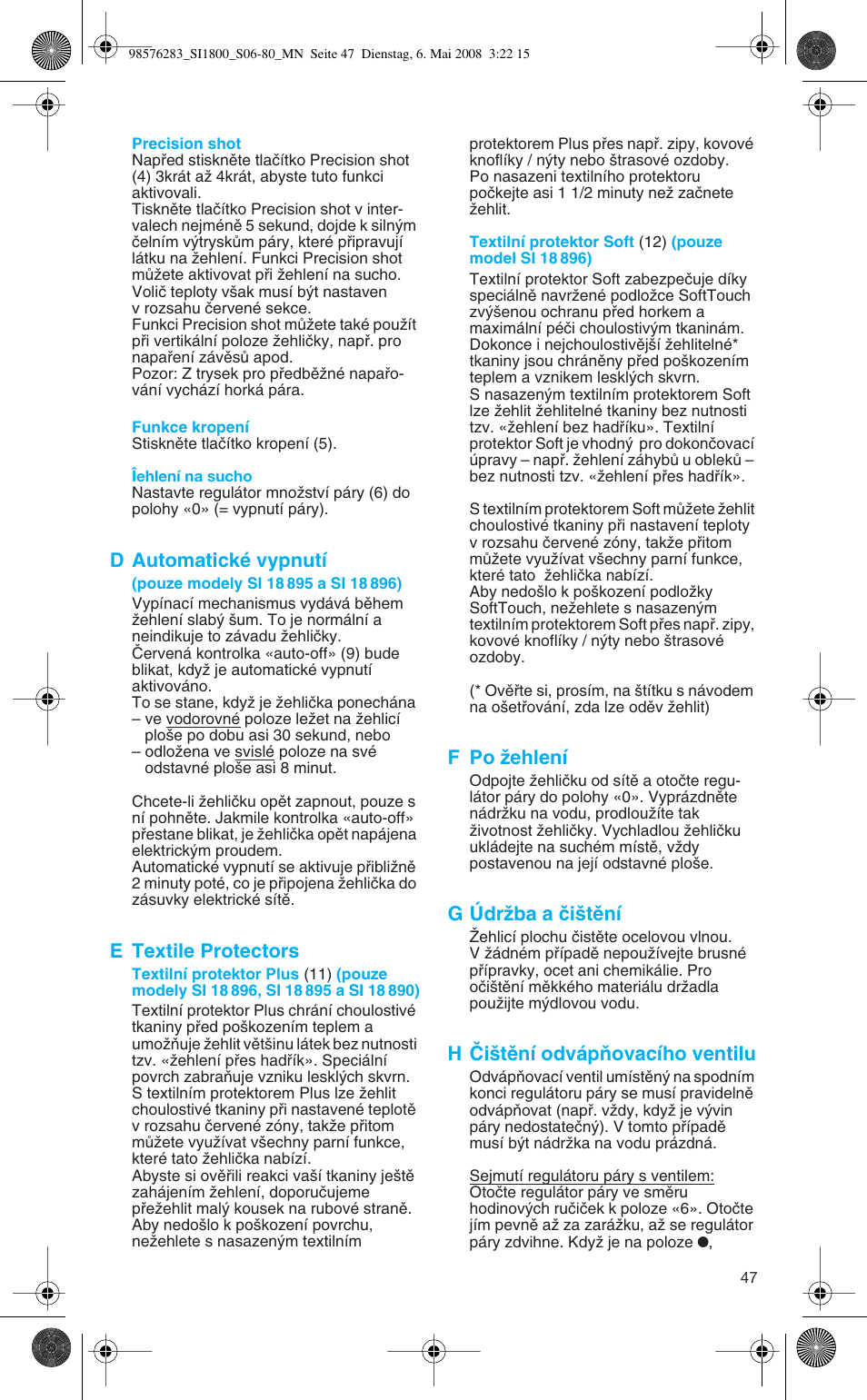 D automatické vypnutí, E textile protectors, F po ïehlení | G údrïba a ãi‰tûní, H âi‰tûní odvápàovacího ventilu | Braun TexStyle SI 18.896 User Manual | Page 47 / 77