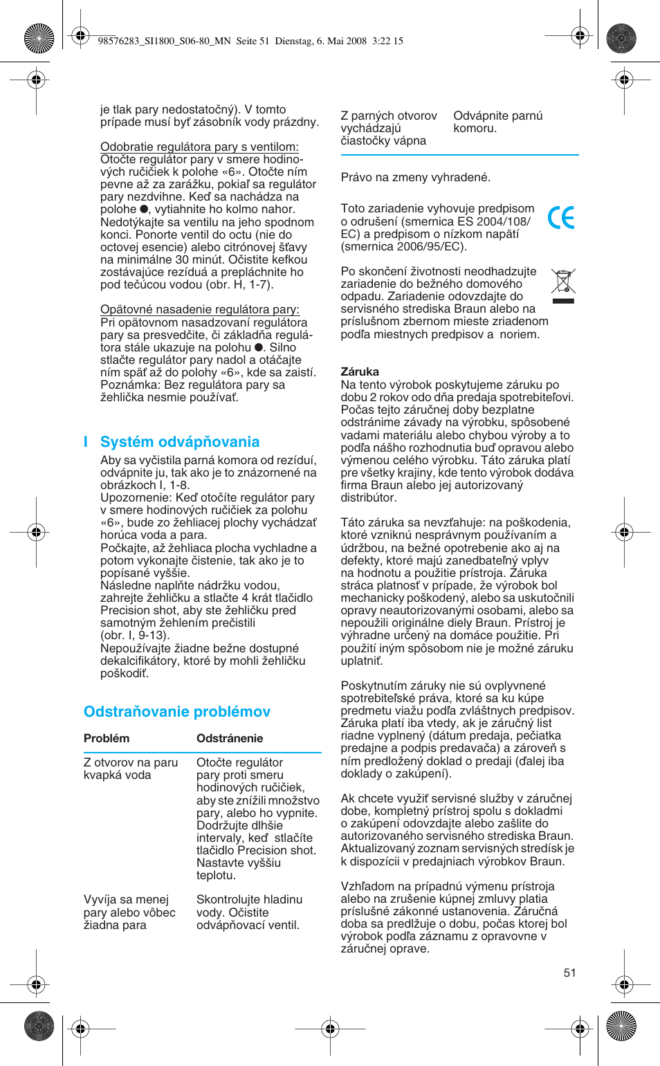 I systém odvápàovania, Odstraàovanie problémov | Braun TexStyle SI 18.896 User Manual | Page 51 / 77