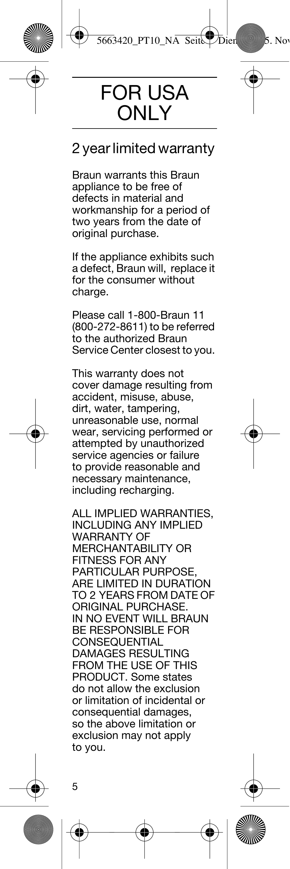 For usa only | Braun PT10 User Manual | Page 5 / 12
