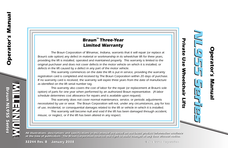 Operator's manual, Private use wheelchair lifts, Braun nl955 series | Braun, Three-year limited warranty | Braun NL955 User Manual | Page 55 / 55