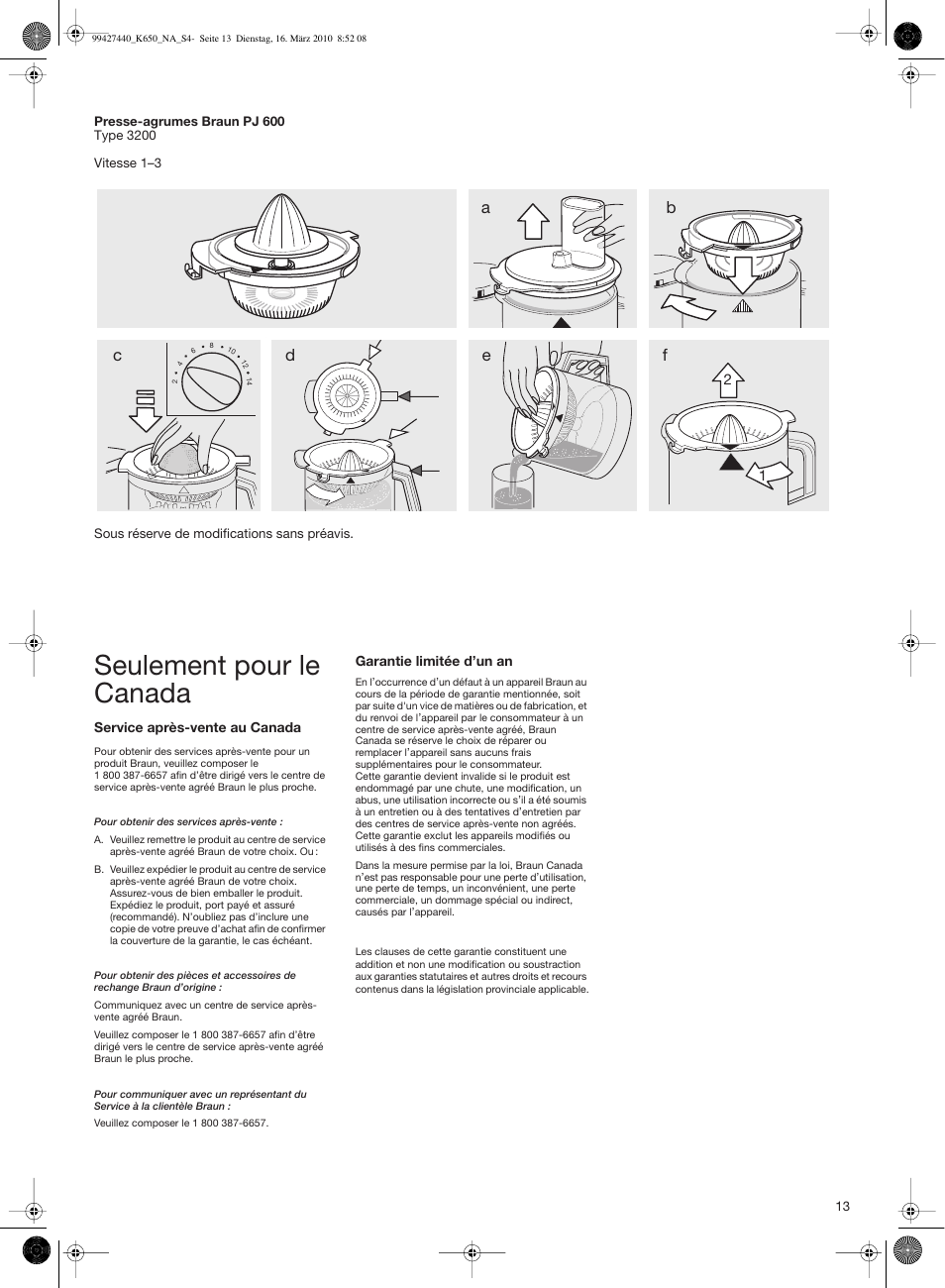 Seulement pour le canada | Braun MULTIQUICK 3 K 600 User Manual | Page 13 / 18