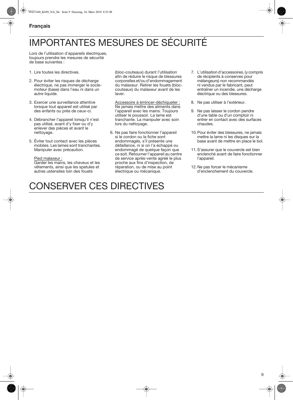 Importantes mesures de sécurité, Conserver ces directives | Braun MULTIQUICK 3 K 600 User Manual | Page 9 / 18