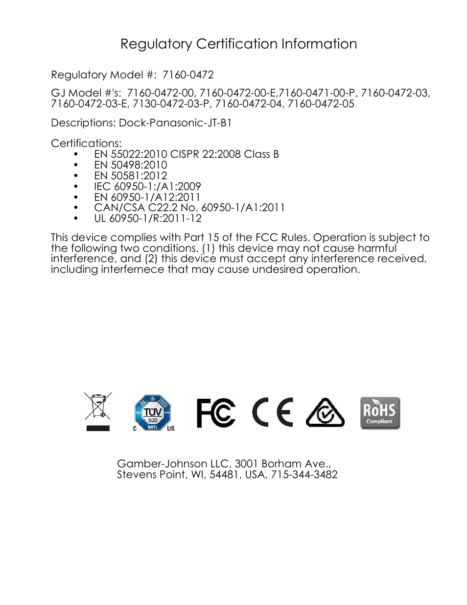 Regulatory certification information | Gamber-Johnson 7160-0472-00, 00-P, 00-E, -03, 03-P, 03-E, -04 and -05 User Manual | Page 3 / 3
