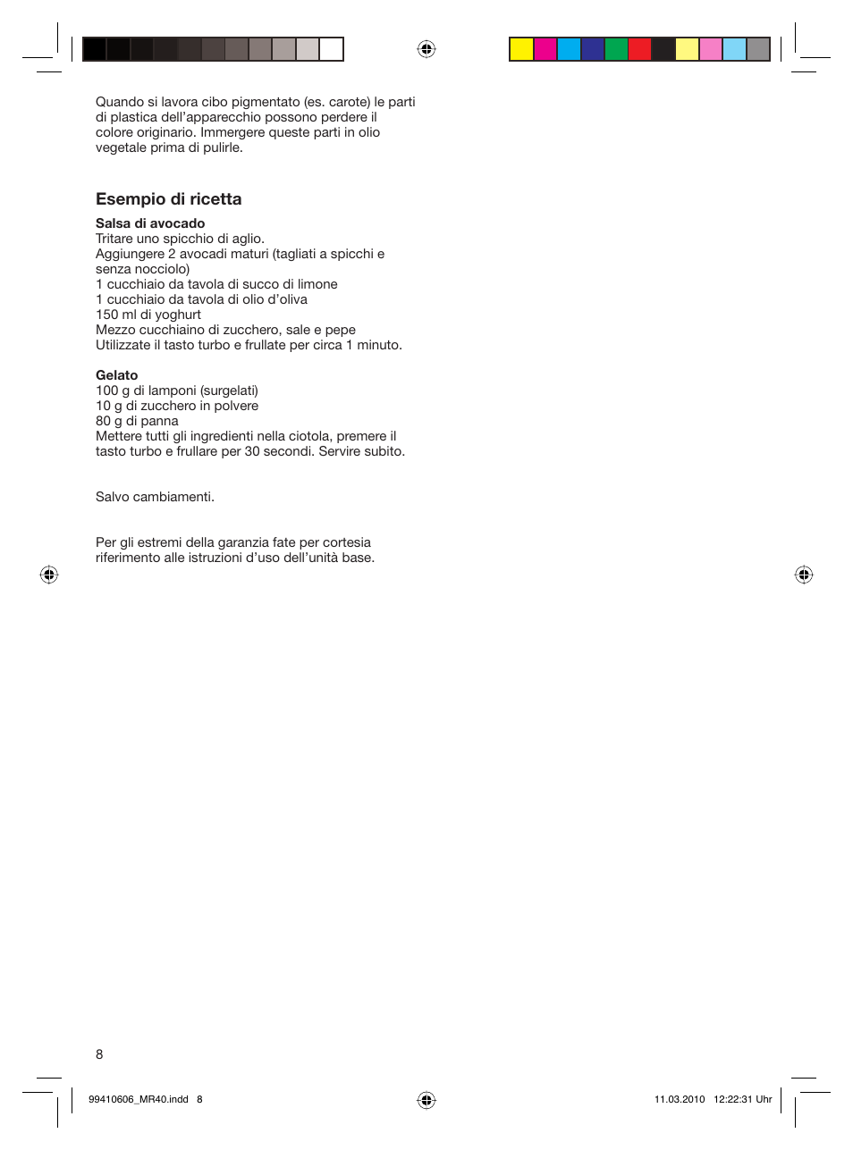Esempio di ricetta | Braun 4191 User Manual | Page 8 / 8