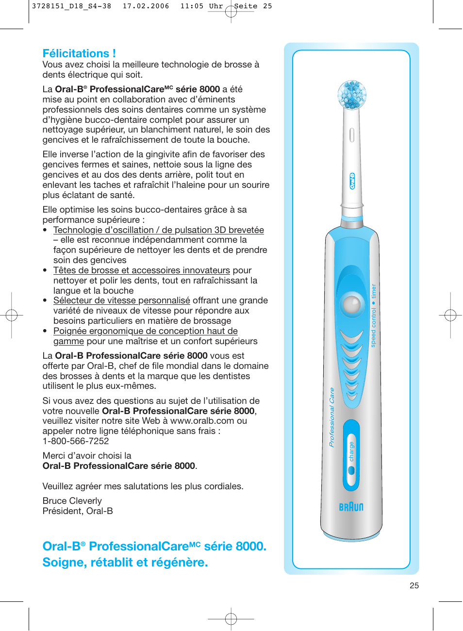 Oral-b, Professionalcare, Série 8000. soigne, rétablit et régénère | Félicitations | Braun 8000 series User Manual | Page 25 / 34