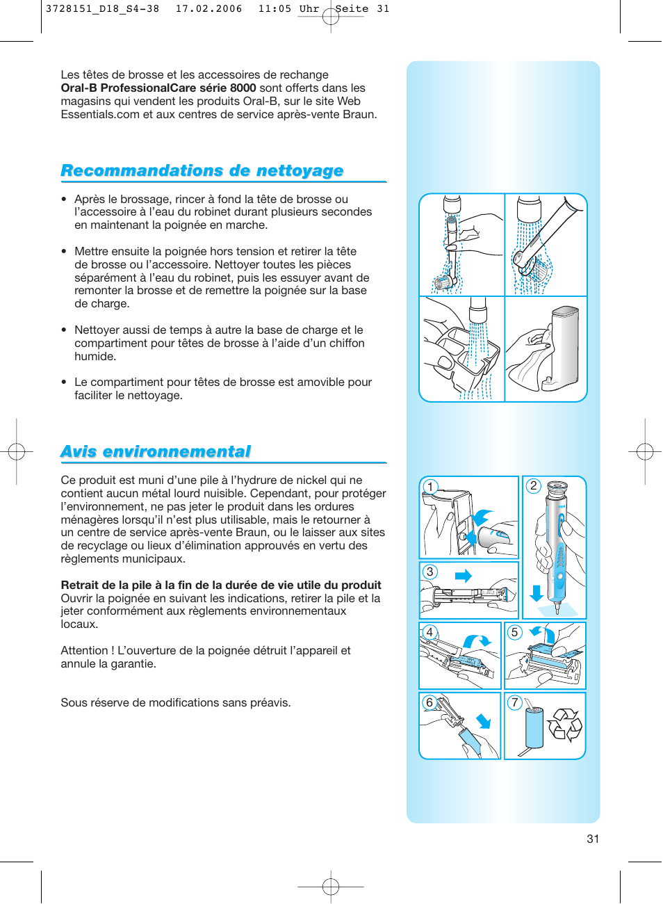 Recommandations de nettoyage, Avis envir vis envir onnemental onnemental | Braun 8000 series User Manual | Page 31 / 34