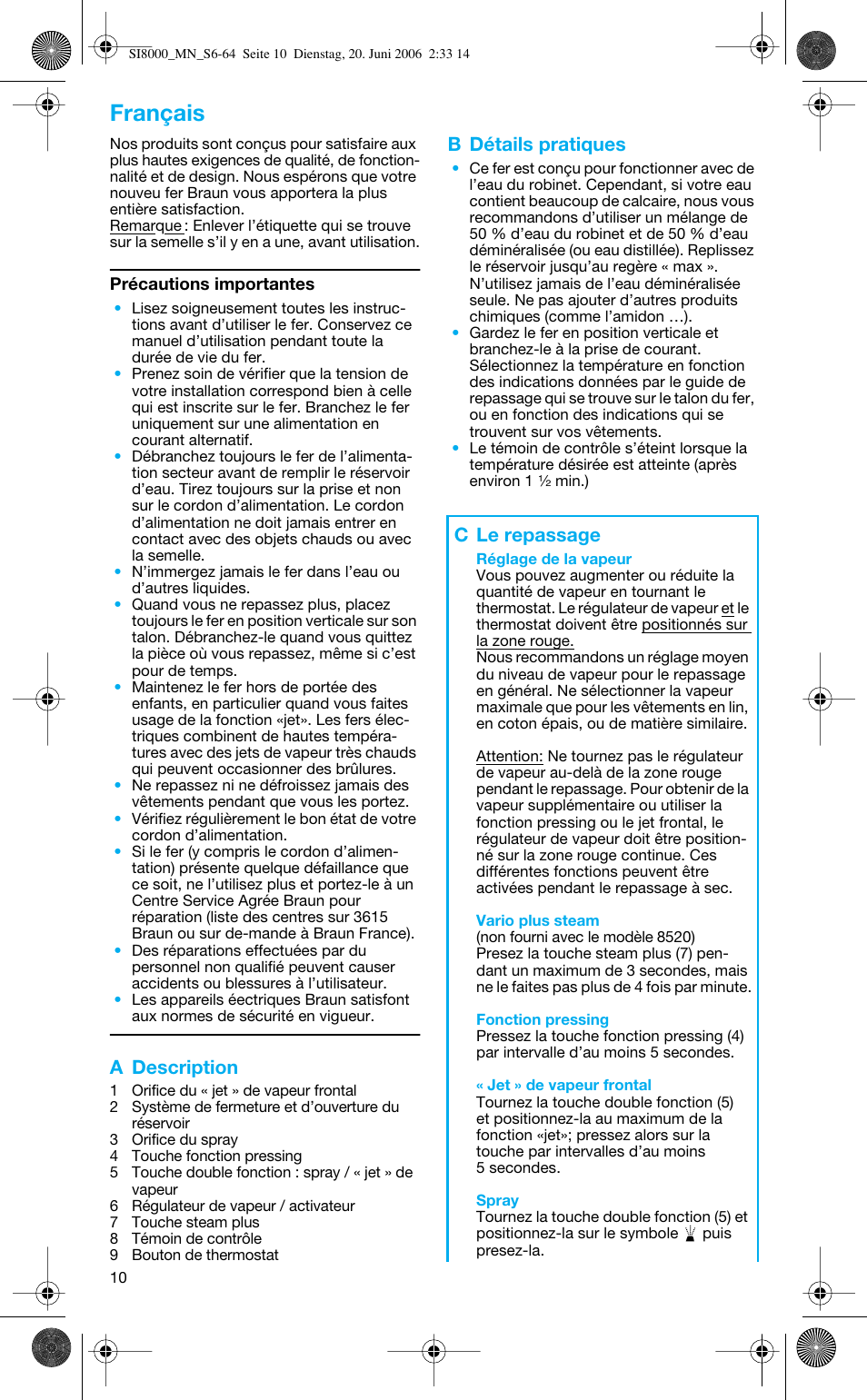 Français, A description, B détails pratiques | C le repassage | Braun SI 8595 User Manual | Page 10 / 61