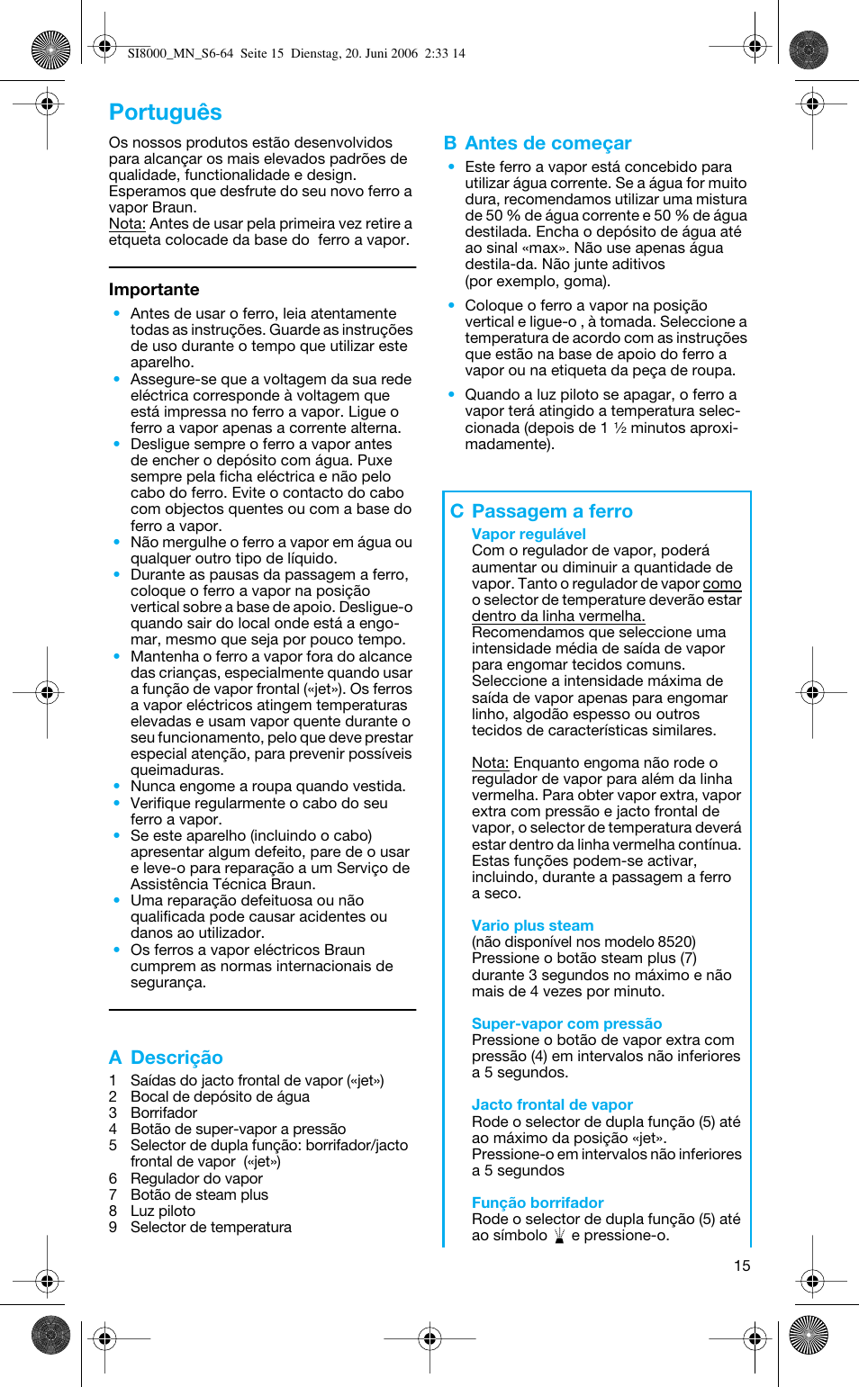 Português, A descrição, B antes de começar | C passagem a ferro | Braun SI 8595 User Manual | Page 15 / 61