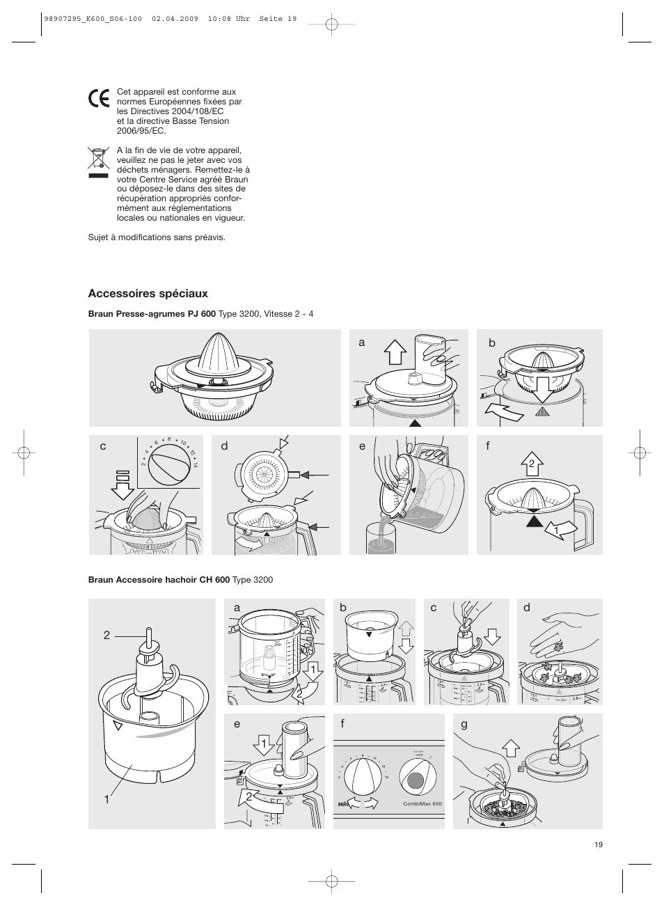 Accessoires spéciaux | Braun CombiMax 650 User Manual | Page 18 / 95