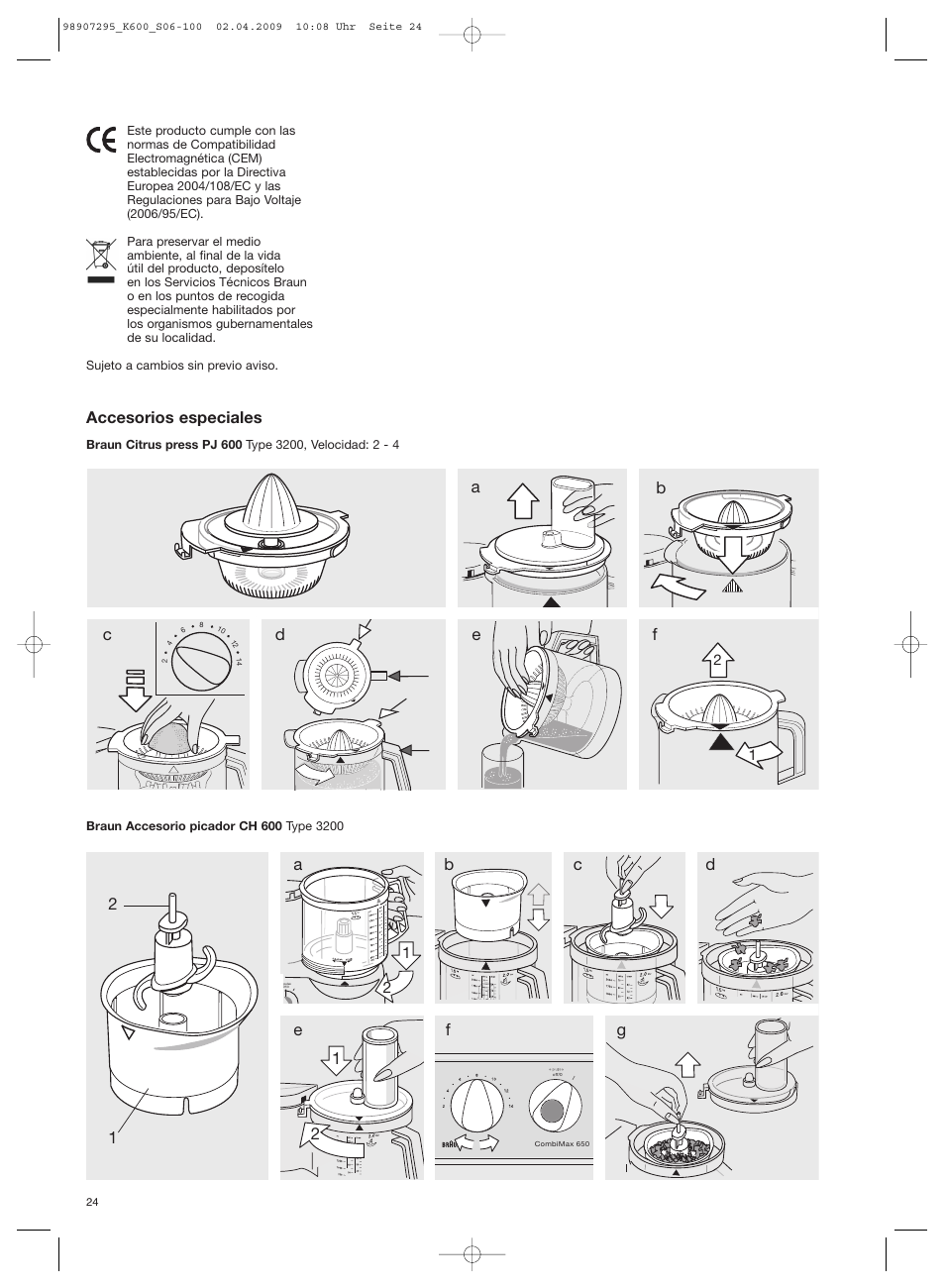 Accesorios especiales | Braun CombiMax 650 User Manual | Page 23 / 95
