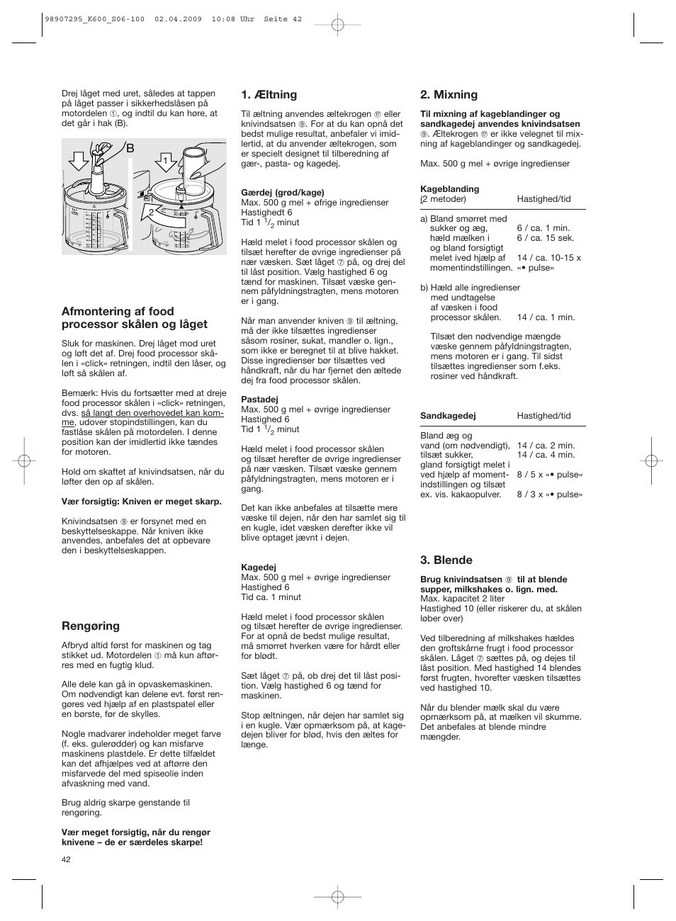 Afmontering af food processor skålen og låget, Rengøring, Æltning | Mixning, Blende | Braun CombiMax 650 User Manual | Page 41 / 95