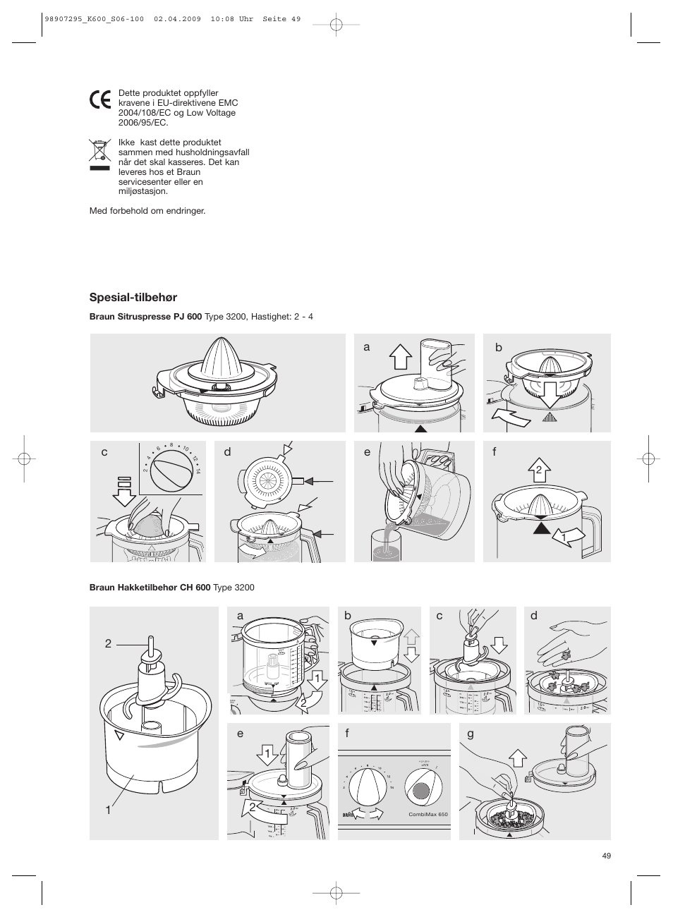 Spesial-tilbehør | Braun CombiMax 650 User Manual | Page 48 / 95