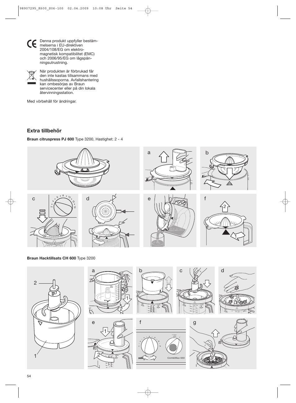 Extra tillbehör | Braun CombiMax 650 User Manual | Page 53 / 95