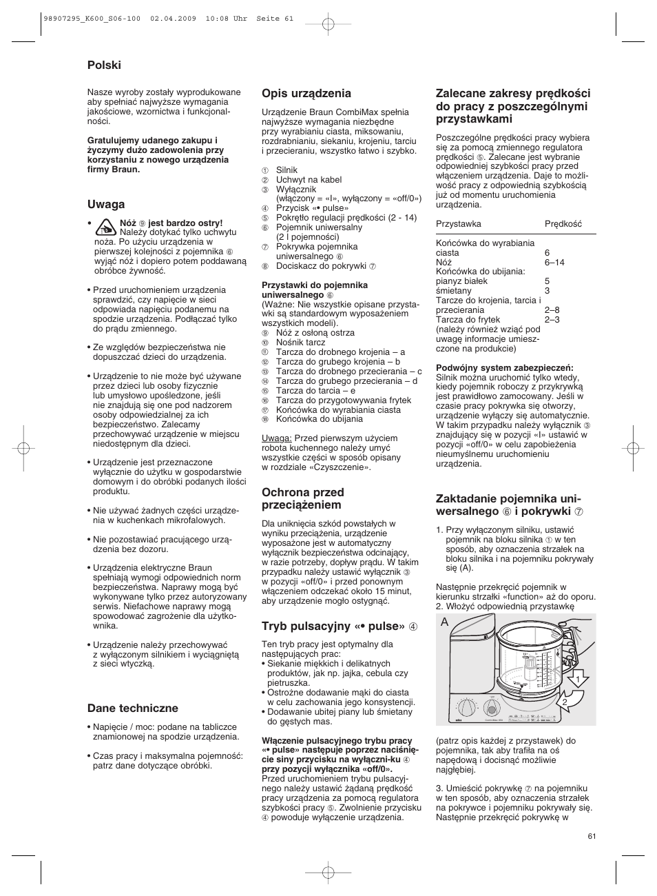 Polski, Uwaga, Dane techniczne | Opis urzàdzenia, Ochrona przed przecià˝eniem, Tryb pulsacyjny «• pulse» 4 | Braun CombiMax 650 User Manual | Page 60 / 95