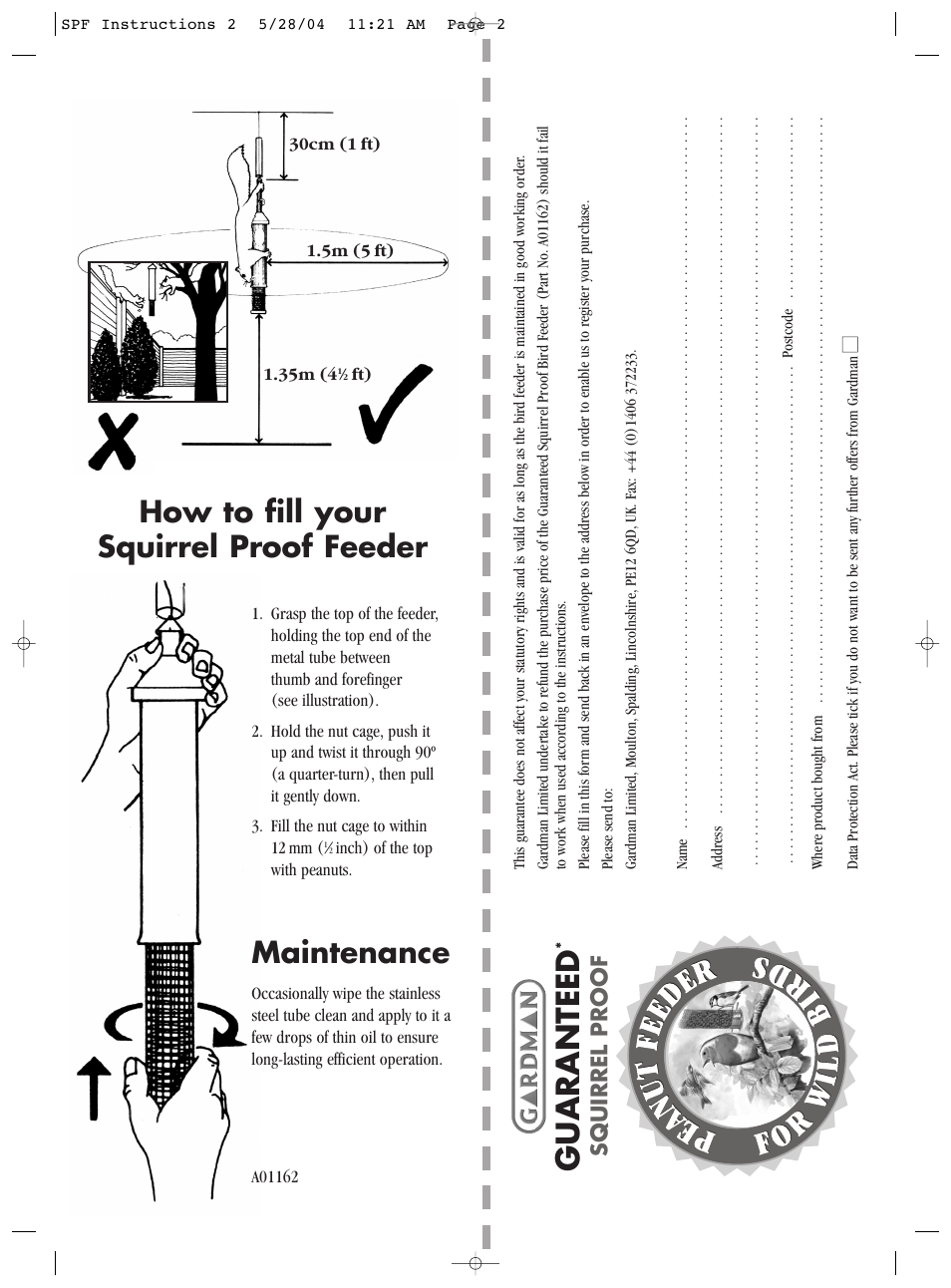 Guaranteed, How to fill your squirrel proof feeder, Maintenance | Squirrel proof | Gardman Squirrel Proof Feeder User Manual | Page 2 / 2