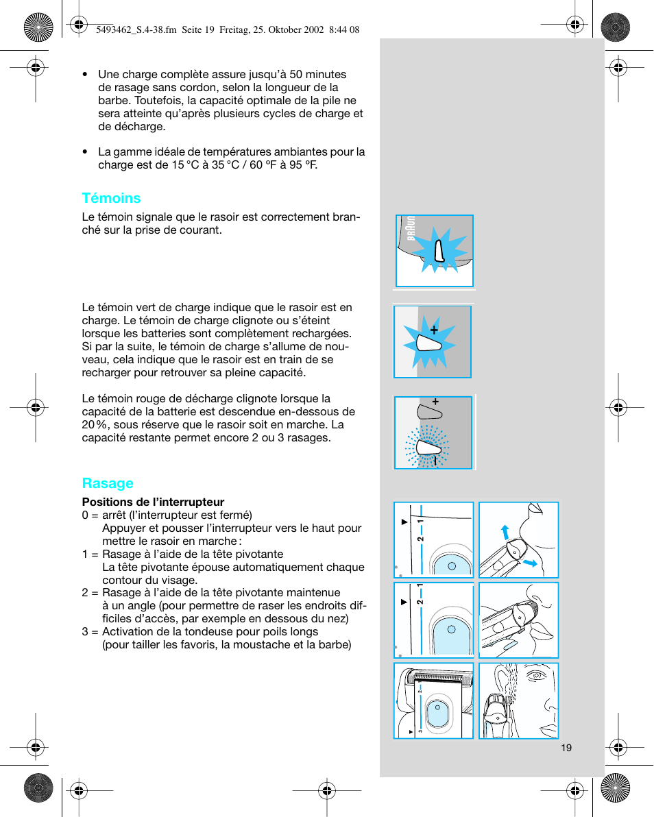 Témoins, Rasage | Braun 5493 User Manual | Page 19 / 38