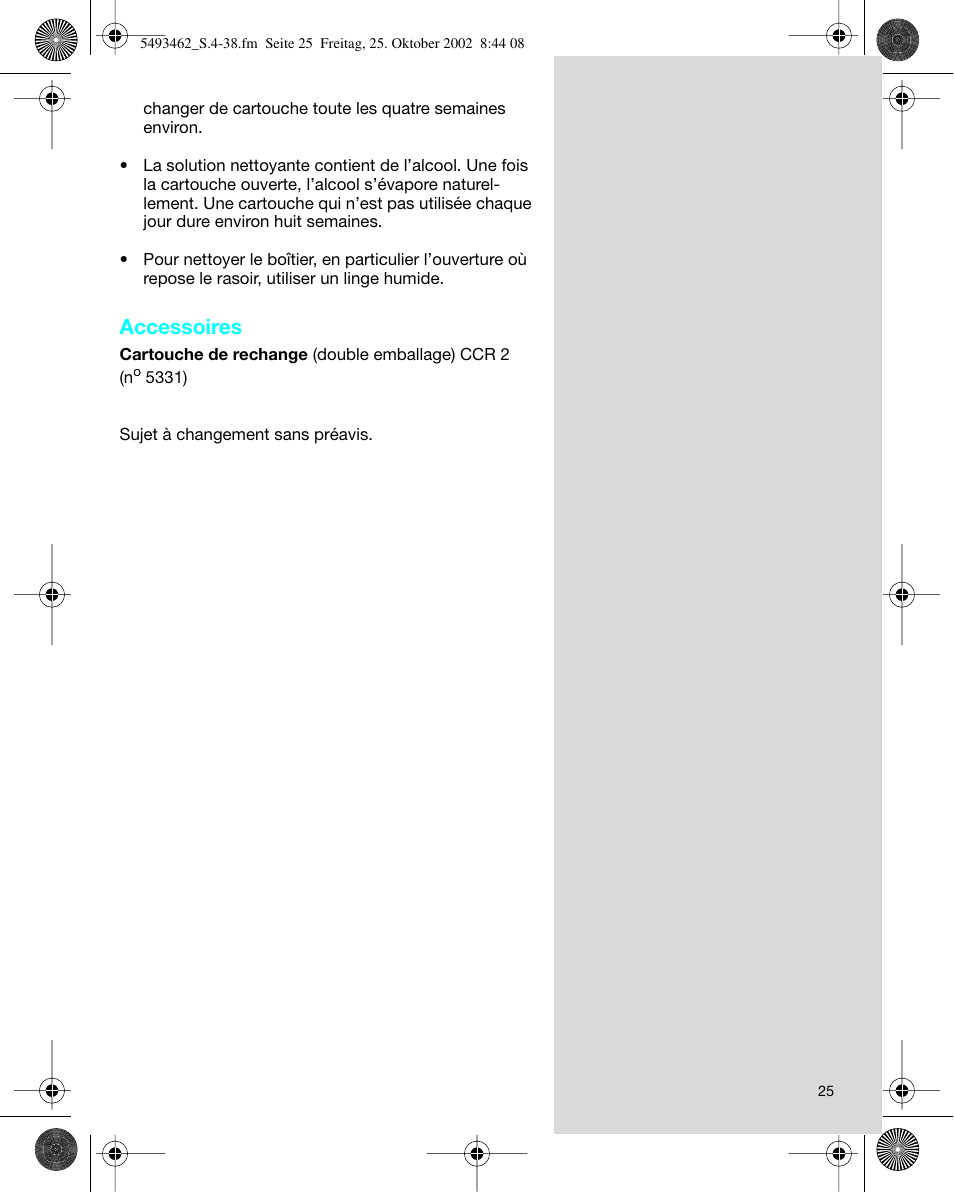 Accessoires | Braun 5493 User Manual | Page 25 / 38