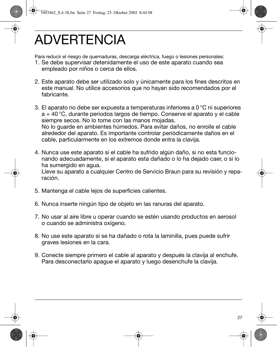 Advertencia | Braun 5493 User Manual | Page 27 / 38