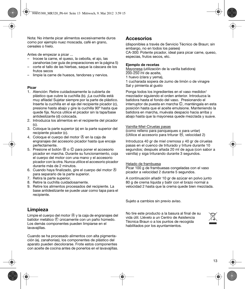 Braun Multiquick 3 MR 320 User Manual | Page 12 / 61
