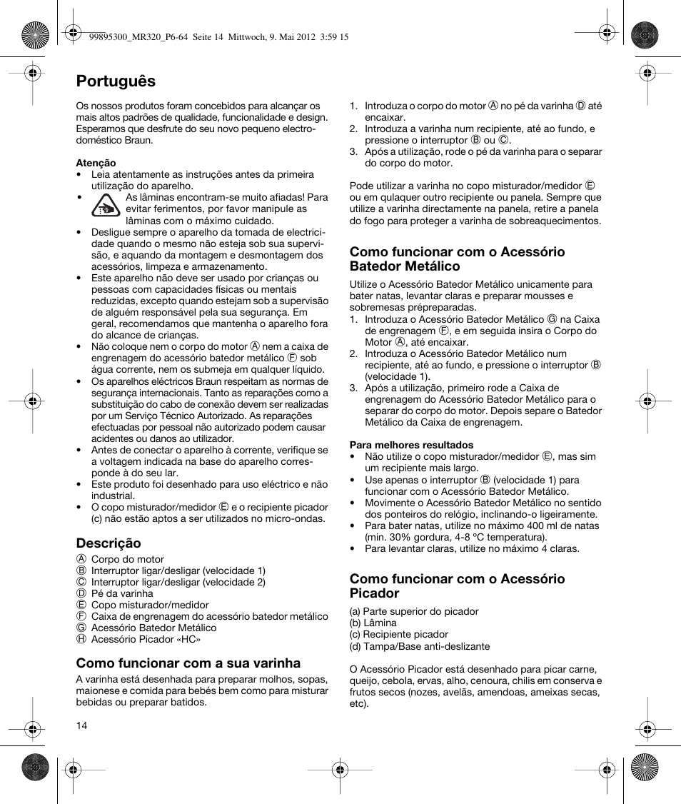 Português | Braun Multiquick 3 MR 320 User Manual | Page 13 / 61