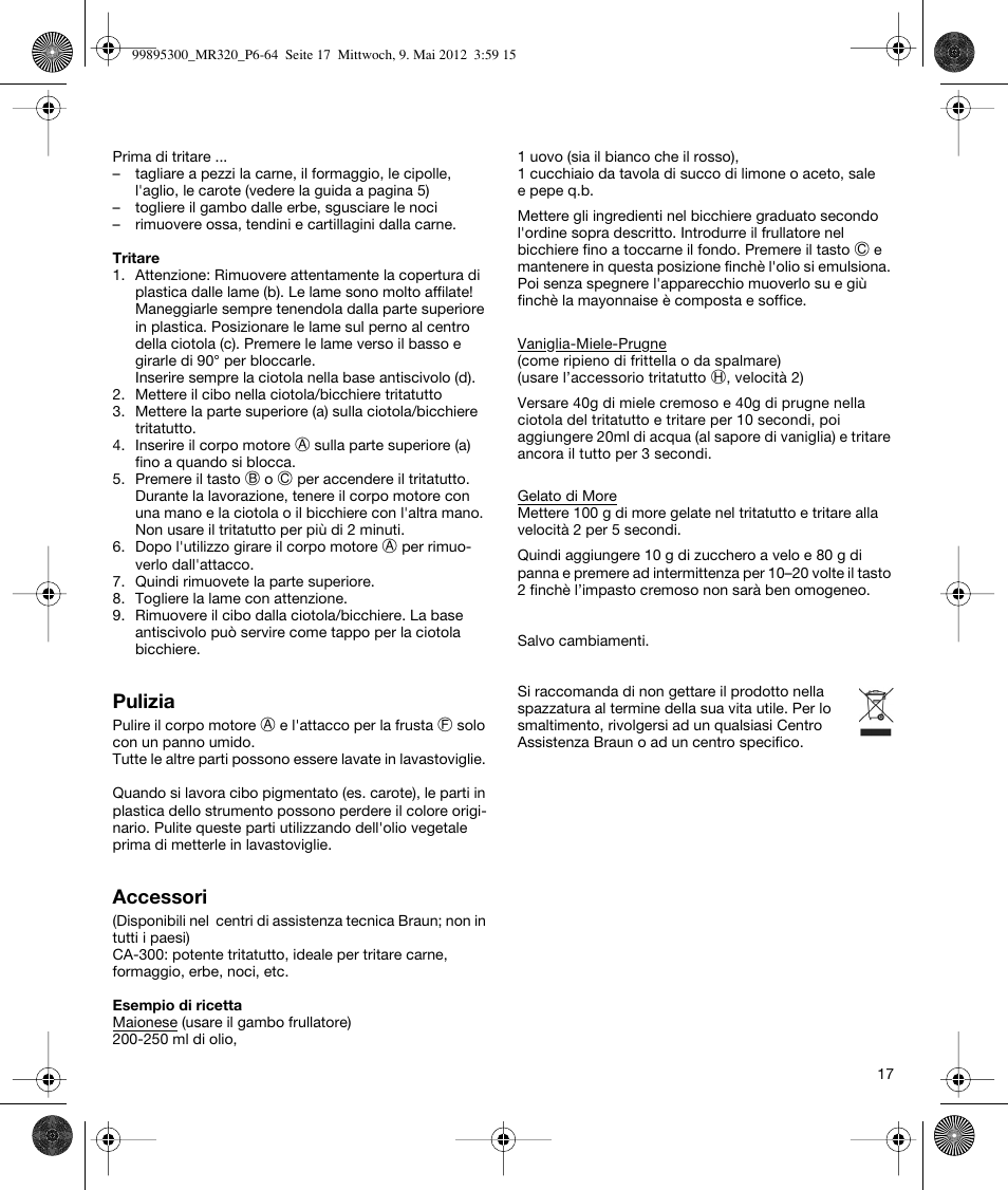 Braun Multiquick 3 MR 320 User Manual | Page 16 / 61