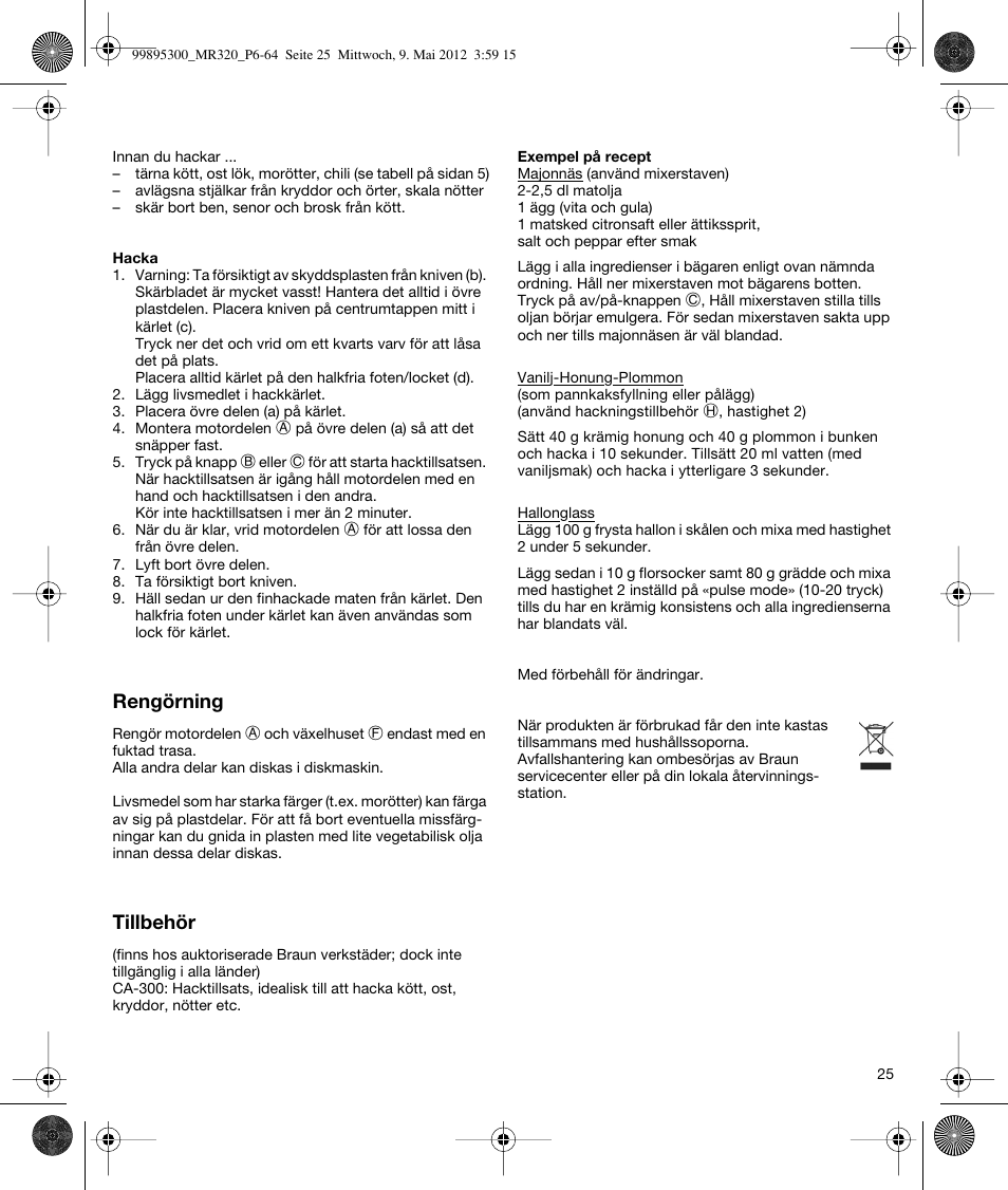 Braun Multiquick 3 MR 320 User Manual | Page 24 / 61