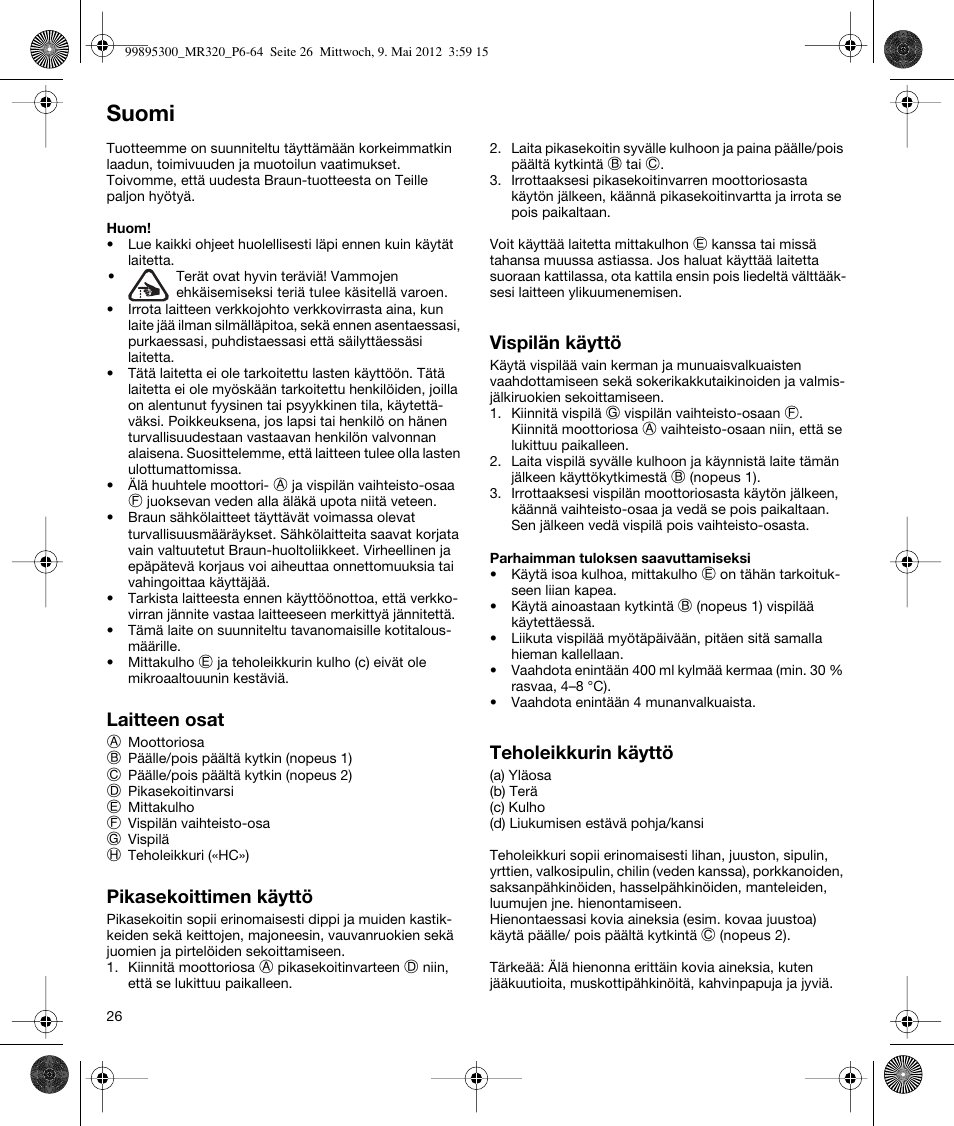 Suomi | Braun Multiquick 3 MR 320 User Manual | Page 25 / 61
