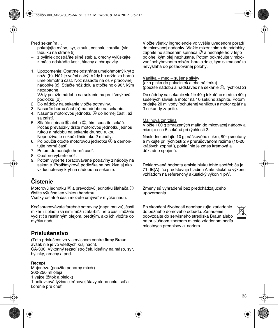 Braun Multiquick 3 MR 320 User Manual | Page 32 / 61