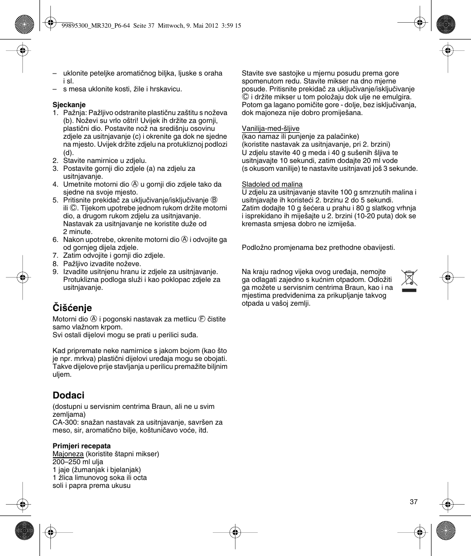 Braun Multiquick 3 MR 320 User Manual | Page 36 / 61
