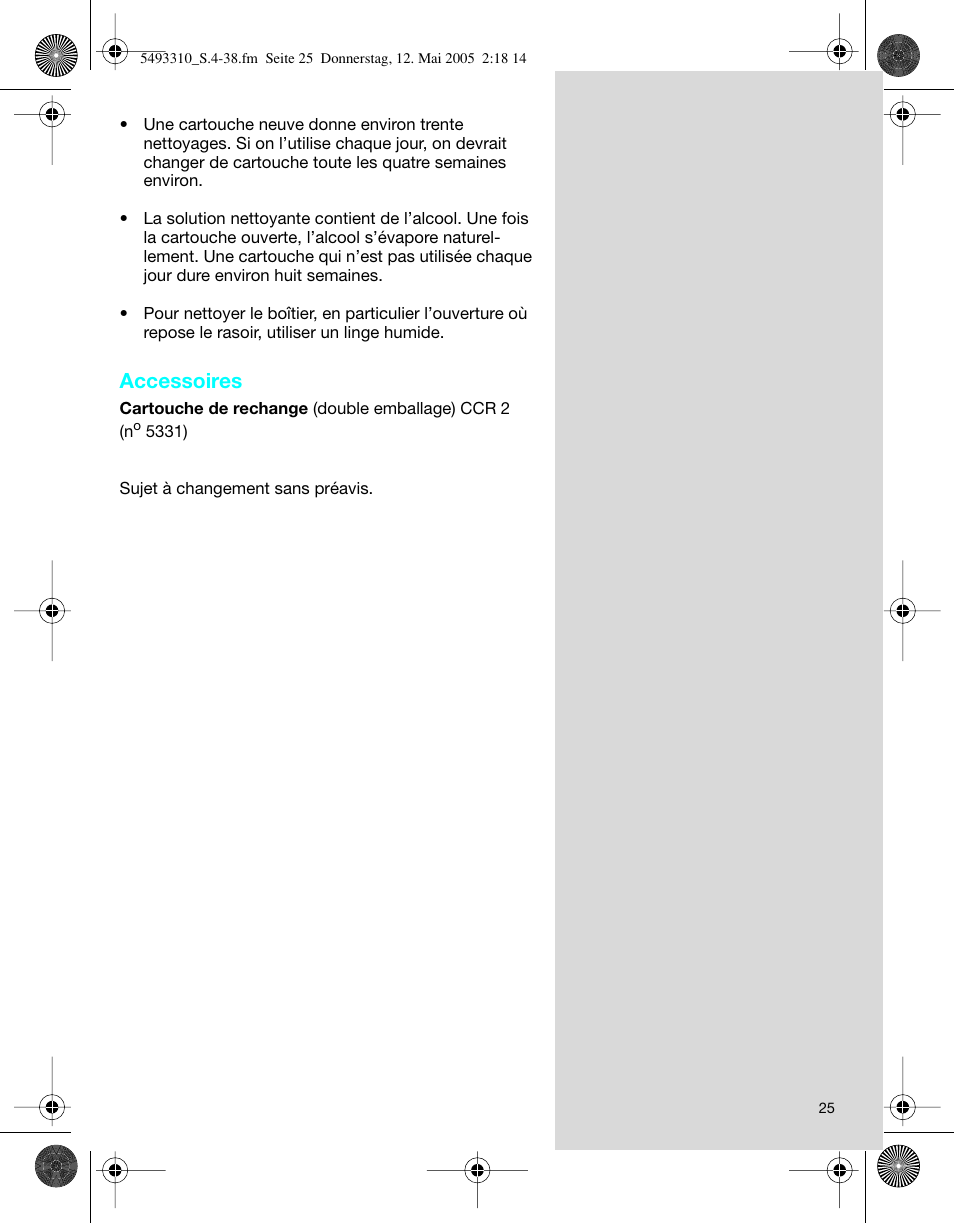 Accessoires | Braun 7526 User Manual | Page 25 / 35